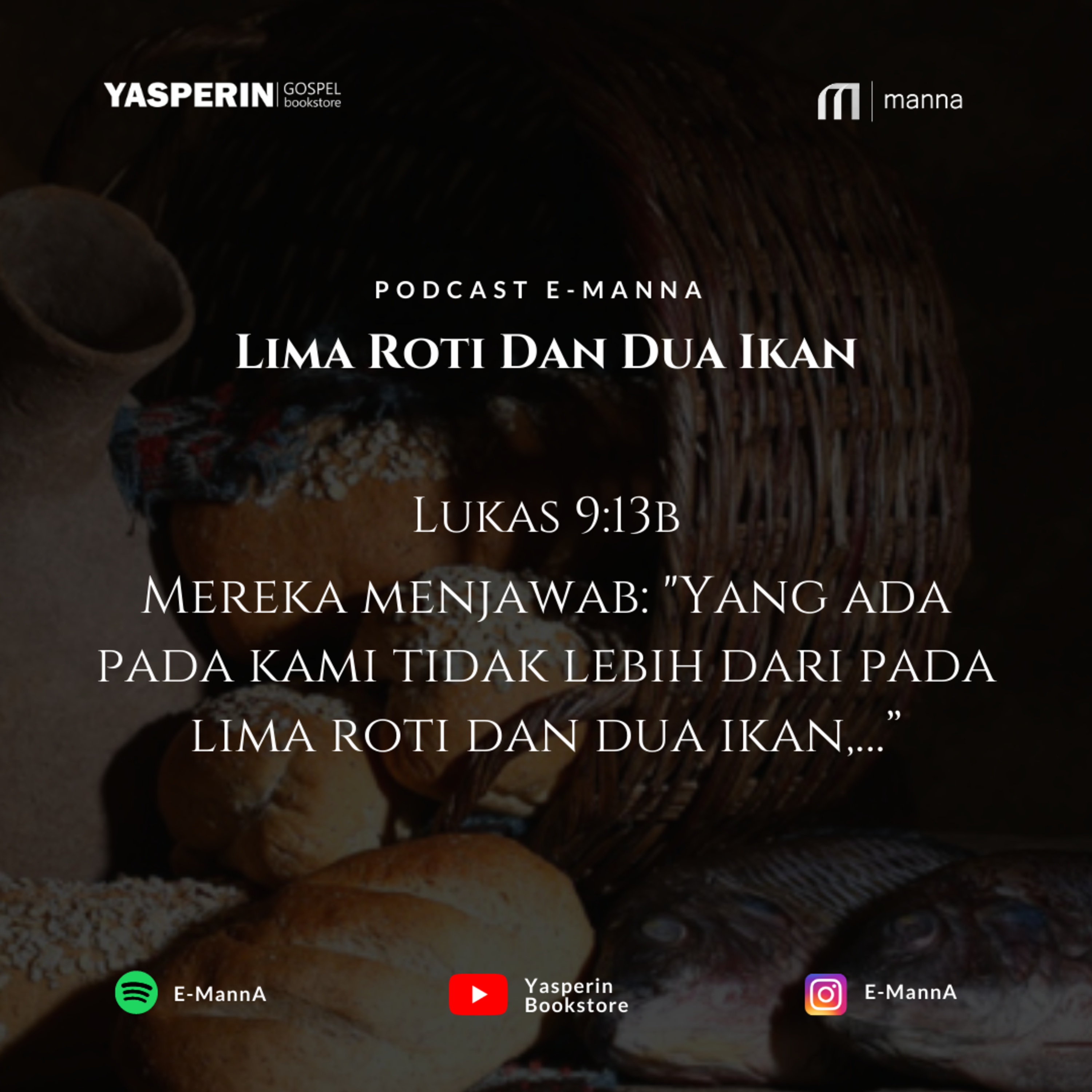 LIMA ROTI DAN DUA IKAN (PODCAST) episode artwork