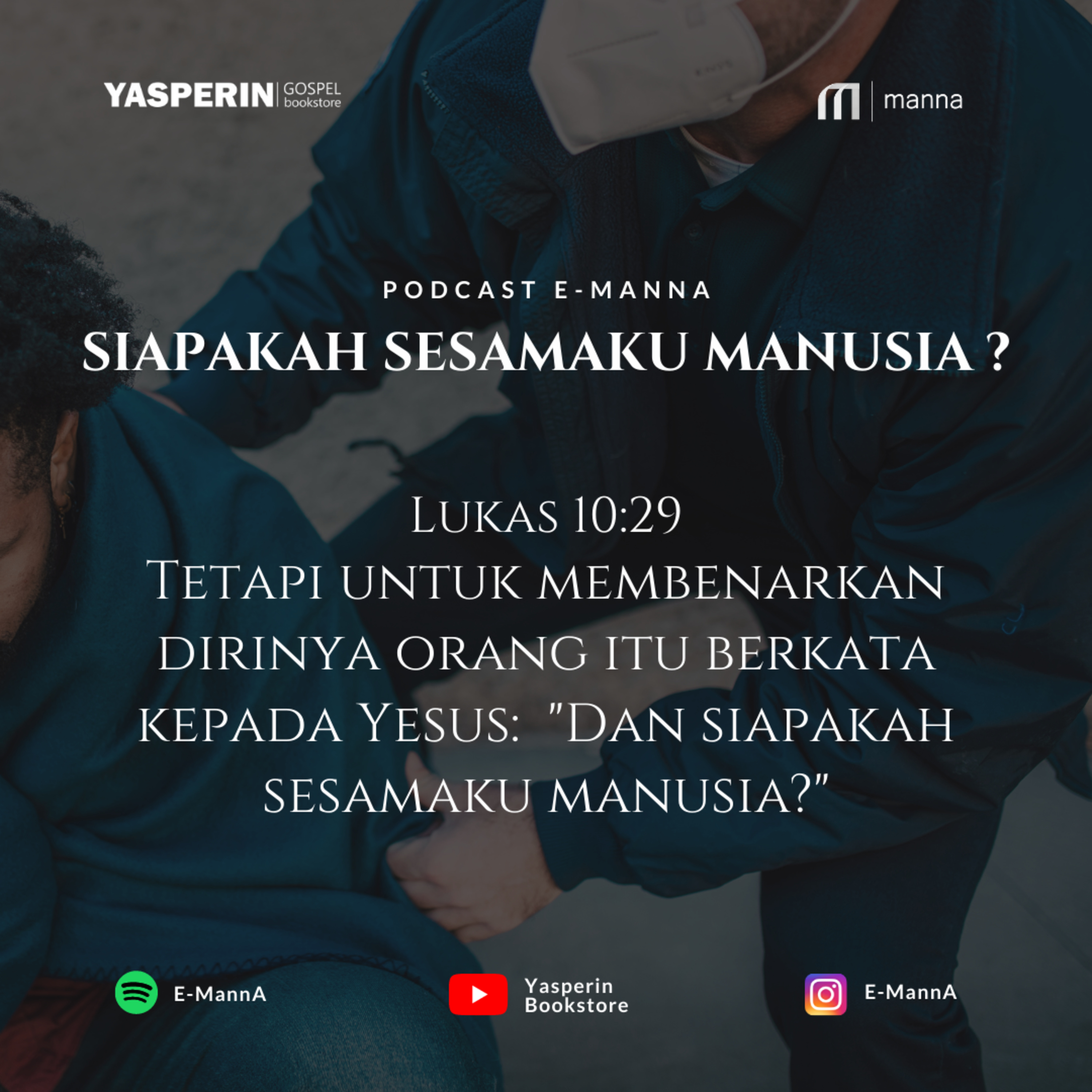 SIAPAKAH SESAMAKU MANUSIA ? (PODCAST) episode artwork