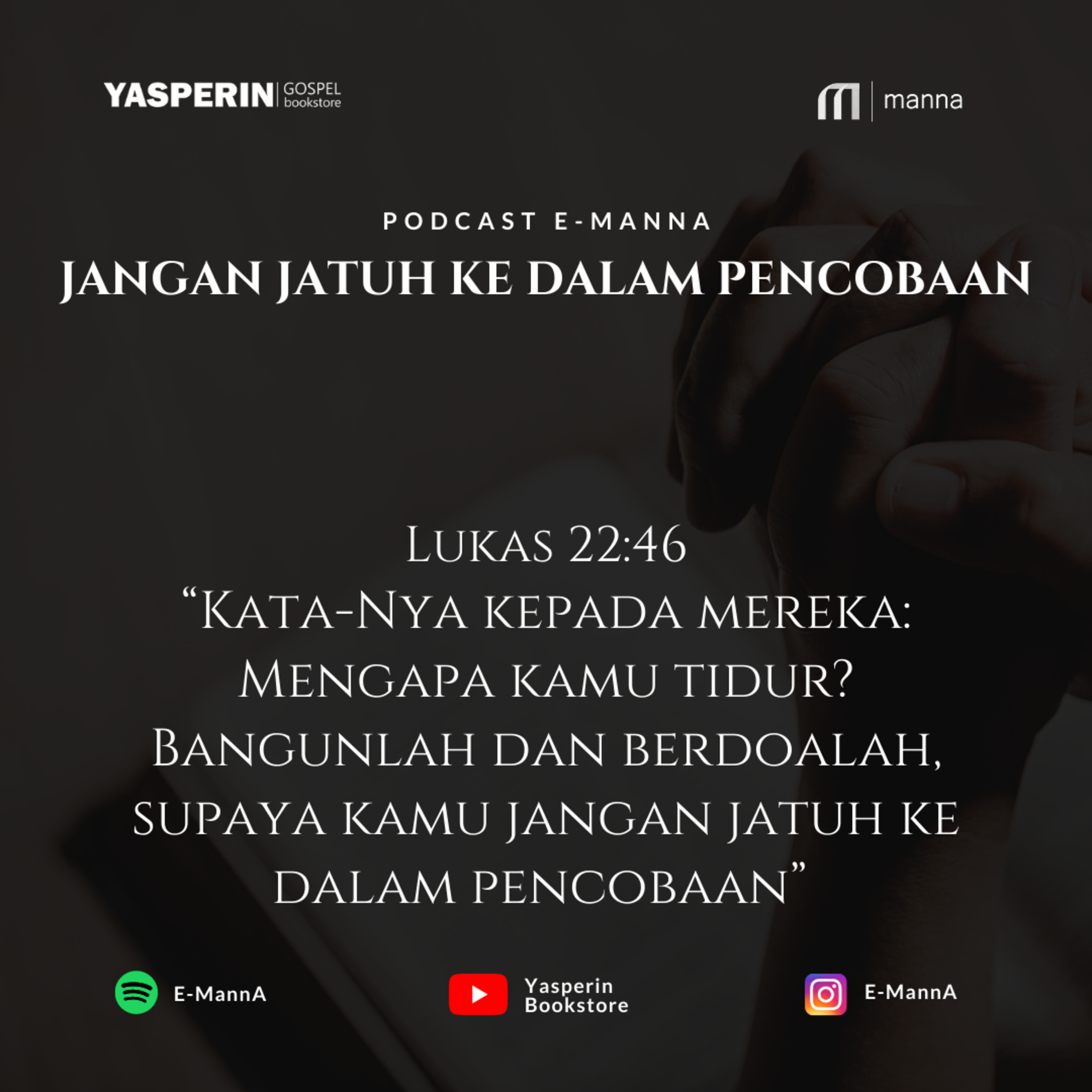 JANGAN JATUH KE DALAM PENCOBAAN (PODCAST) episode artwork