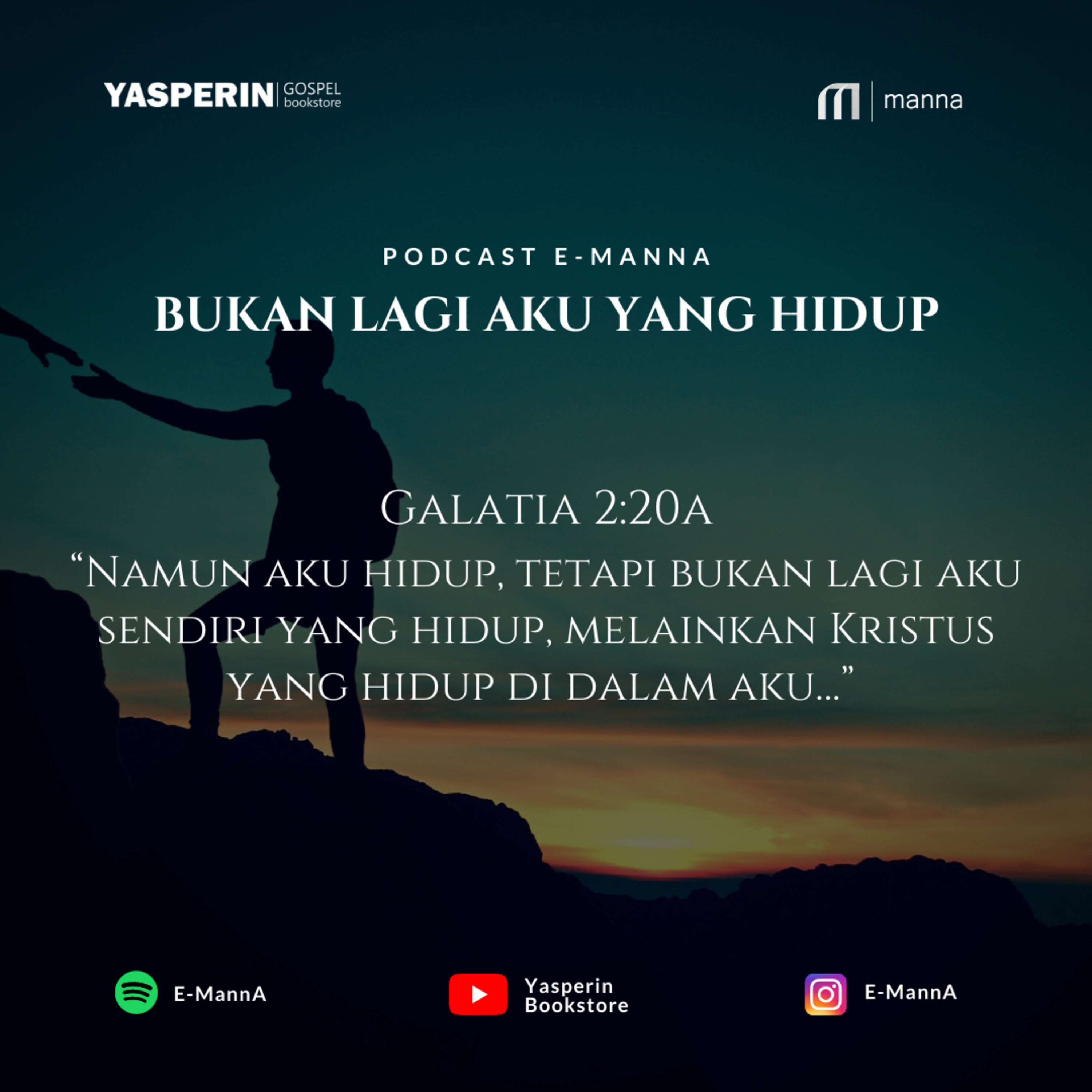BUKAN LAGI AKU YANG HIDUP (PODCAST)