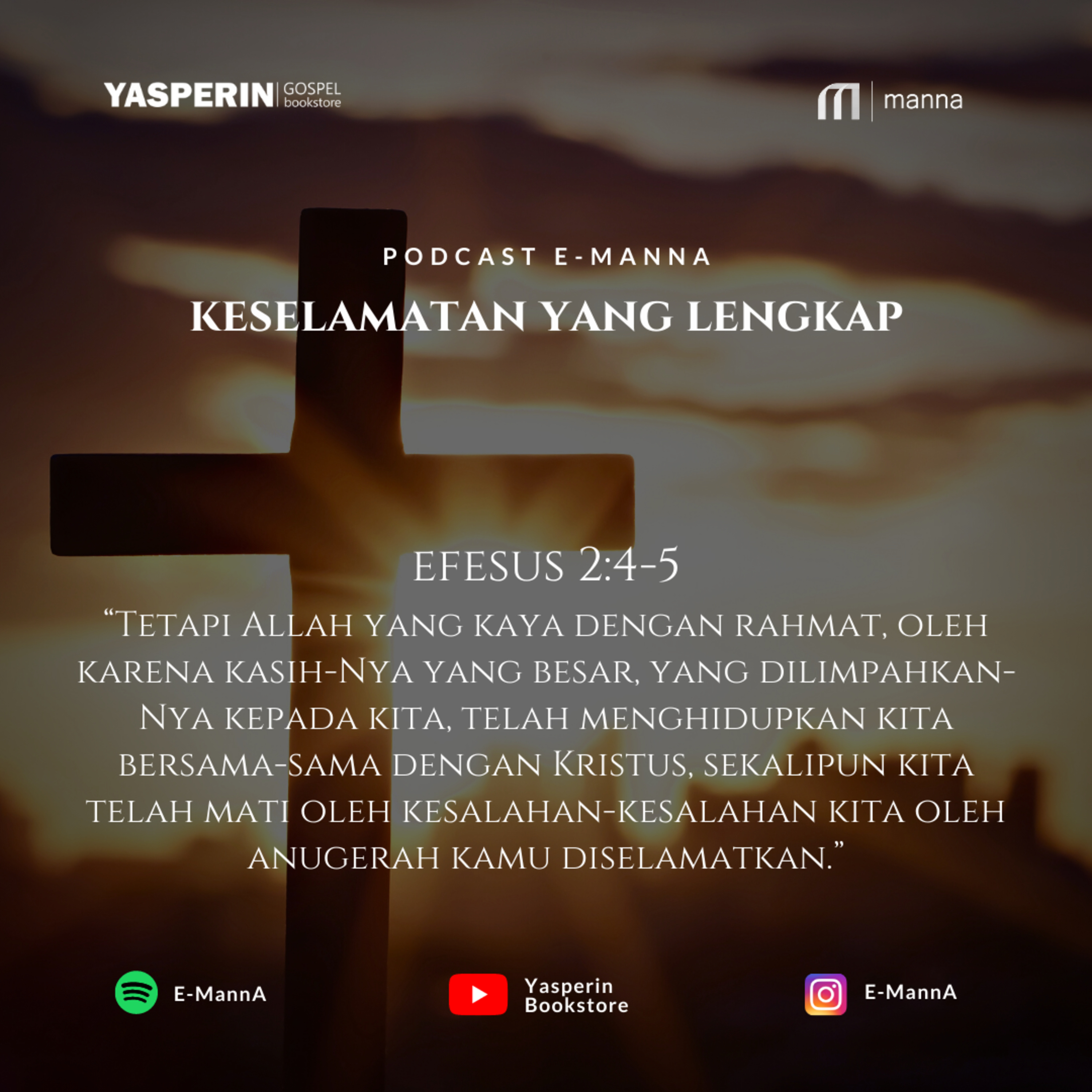 KESELAMATAN YANG LENGKAP (PODCAST)