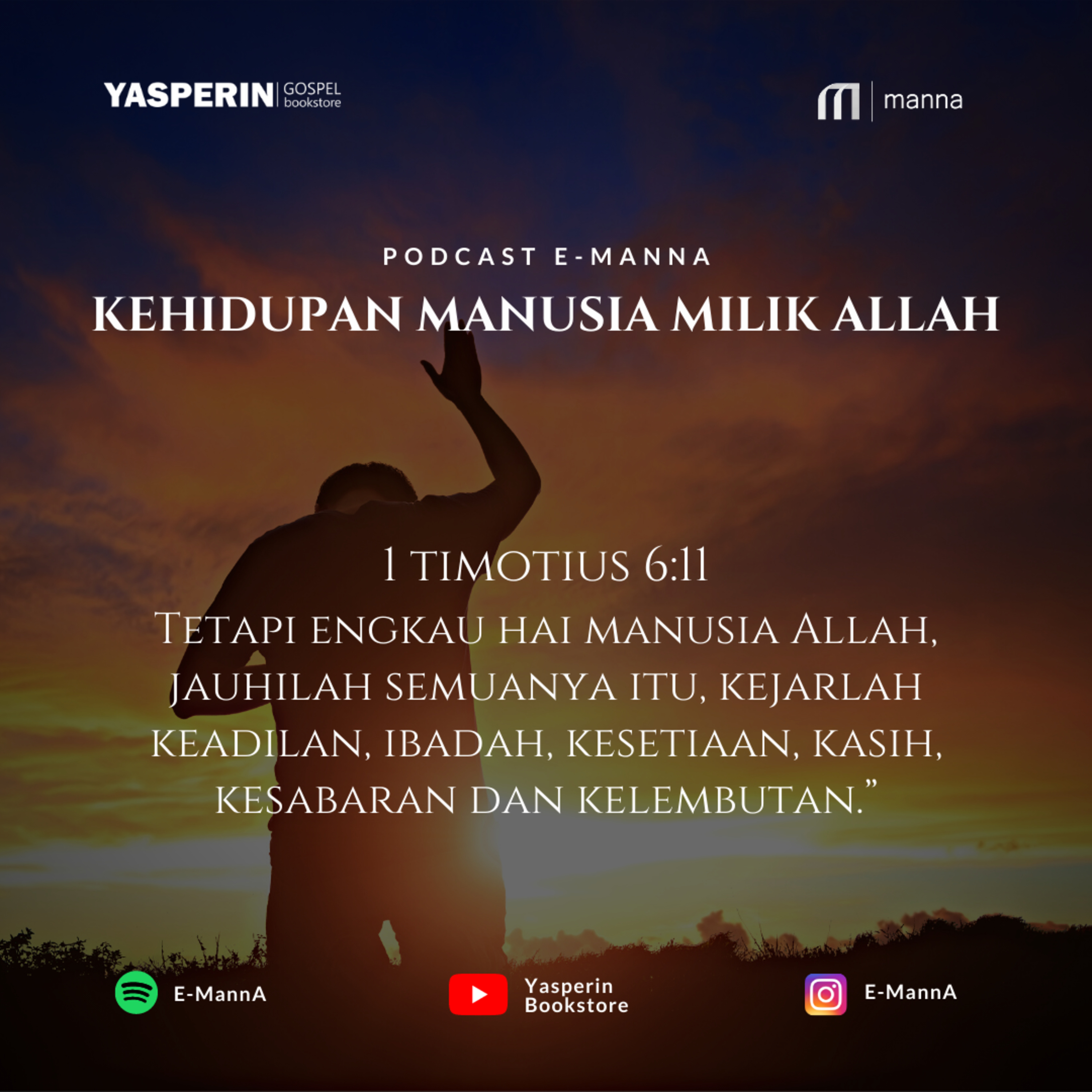 KEHIDUPAN MANUSIA MILIK ALLAH (PODCAST)