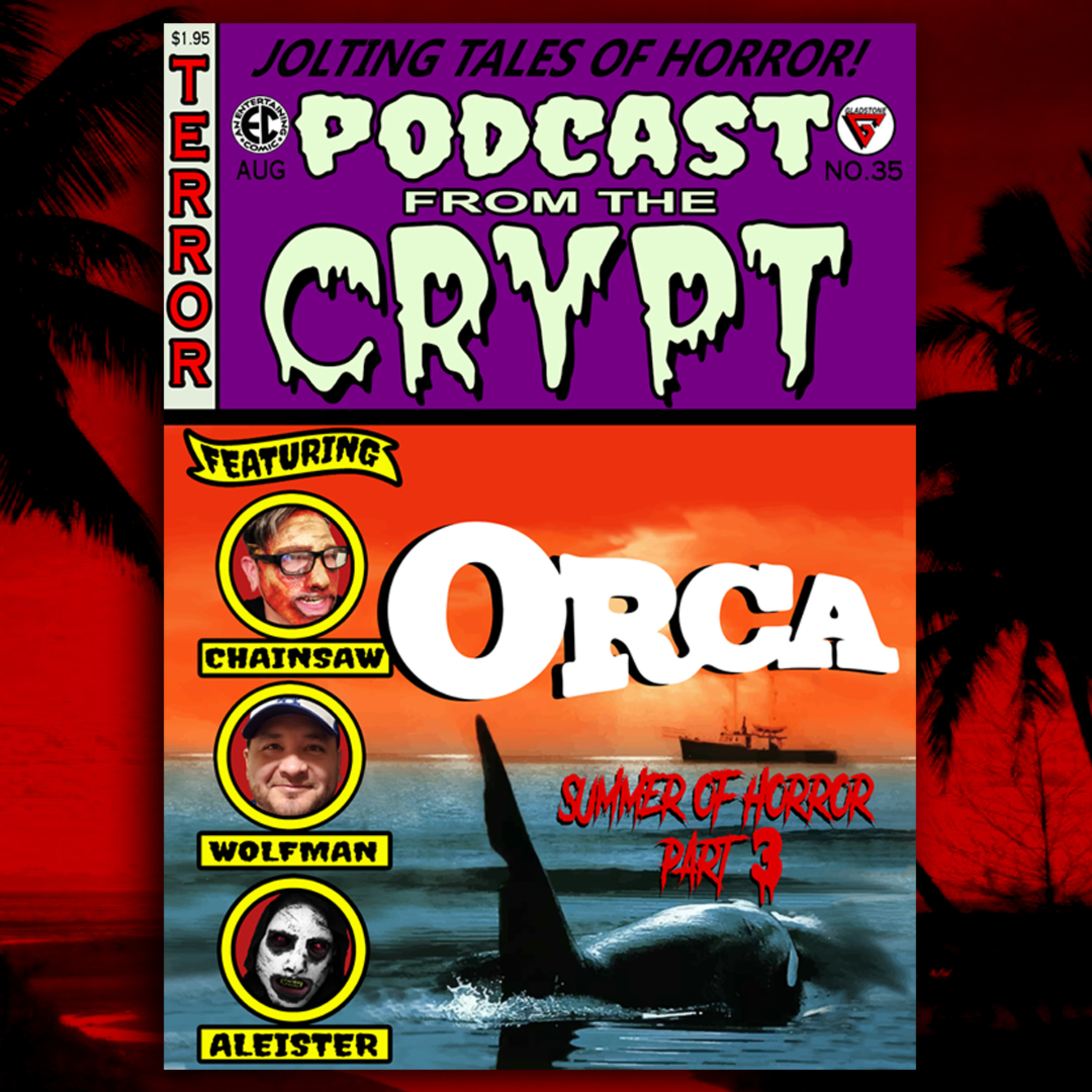 EP 35: Summer of Horror 2020: Part 3 - Orca (1977) episode artwork