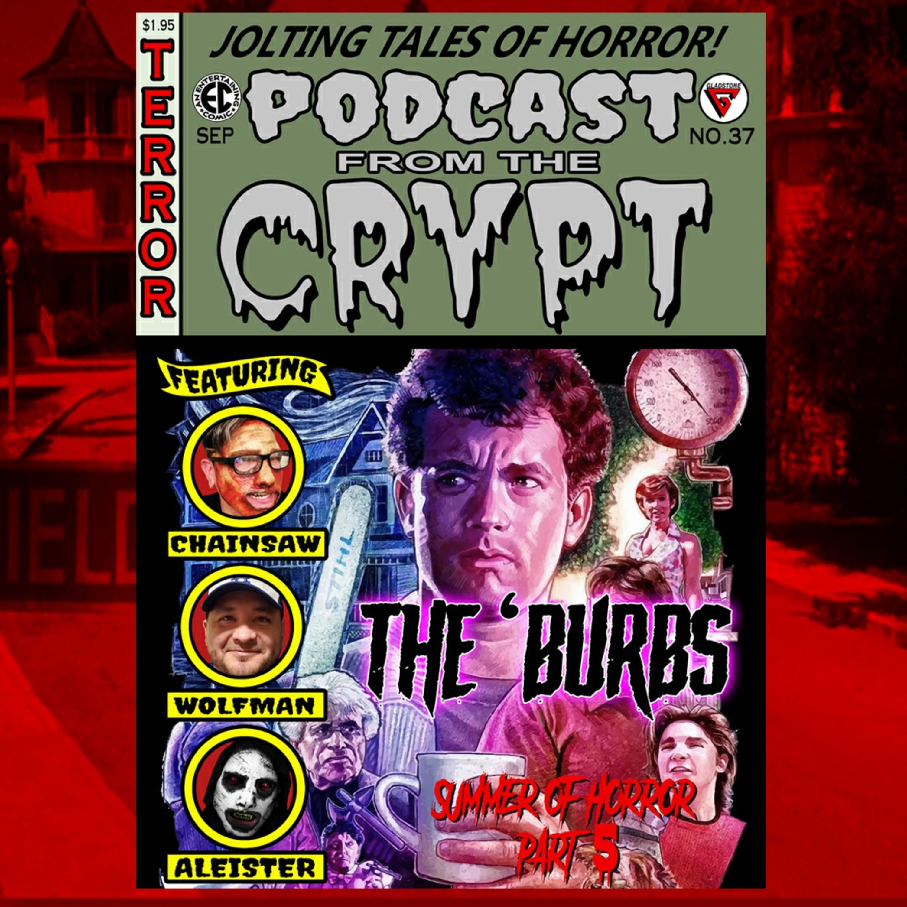 EP 37: Summer of Horror 2020: Part 5 - Joe Dante's The 'Burbs (1989)  episode artwork