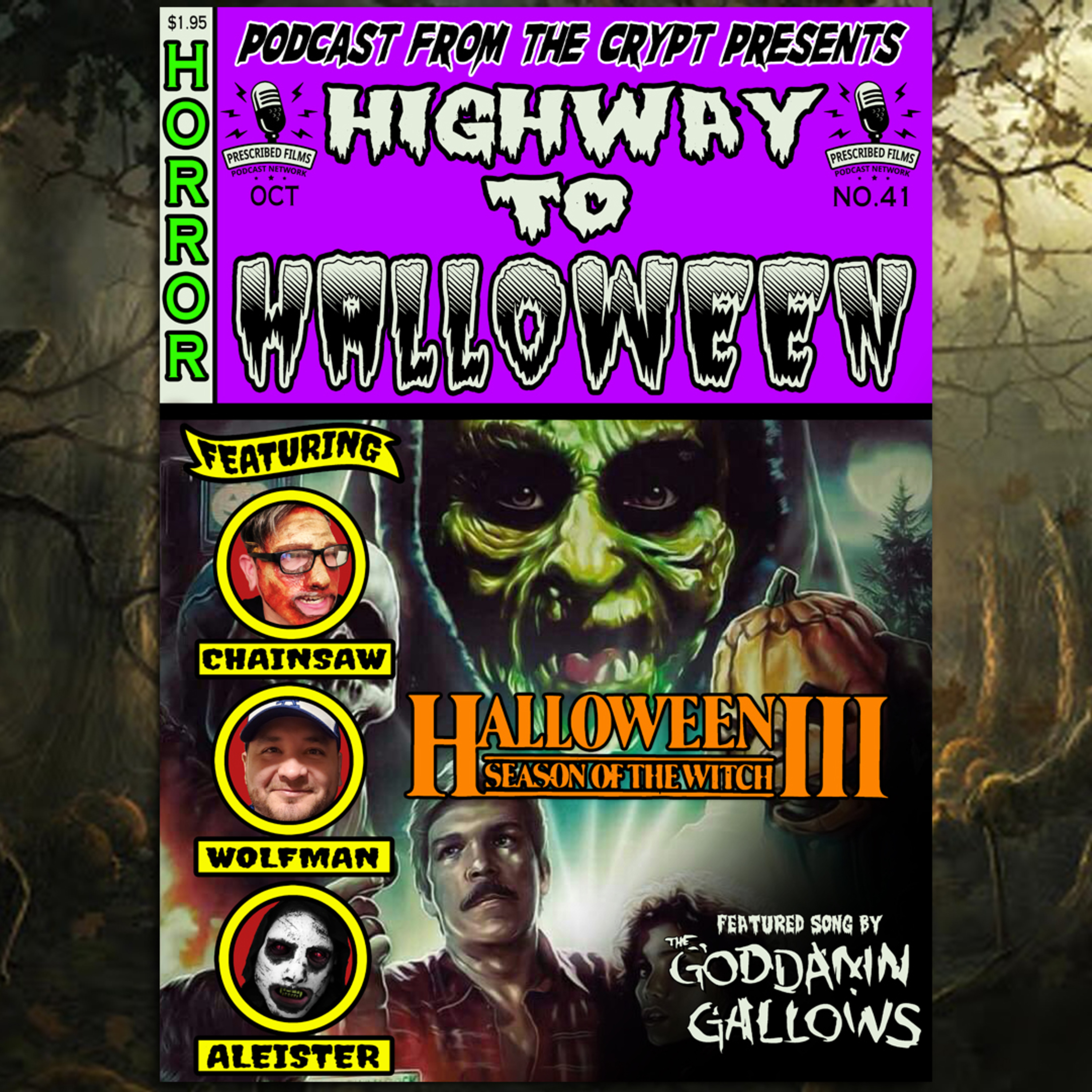 EP 41: Highway to Halloween 2020: Part 2 - Halloween III: Season of the Witch (1982) episode artwork