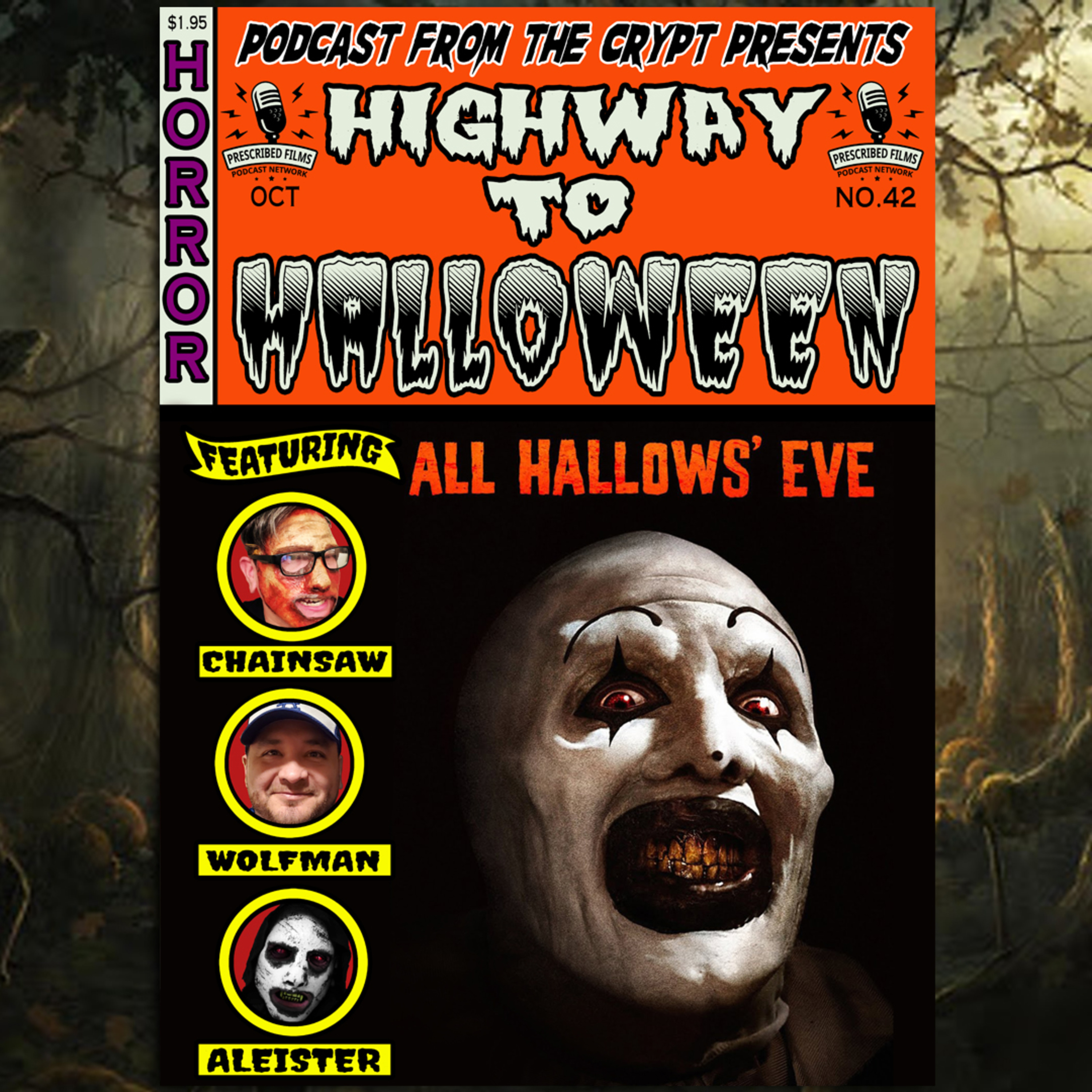 EP 42: Highway to Halloween 2020: Part 3 - All Hallows' Eve (2013) episode artwork