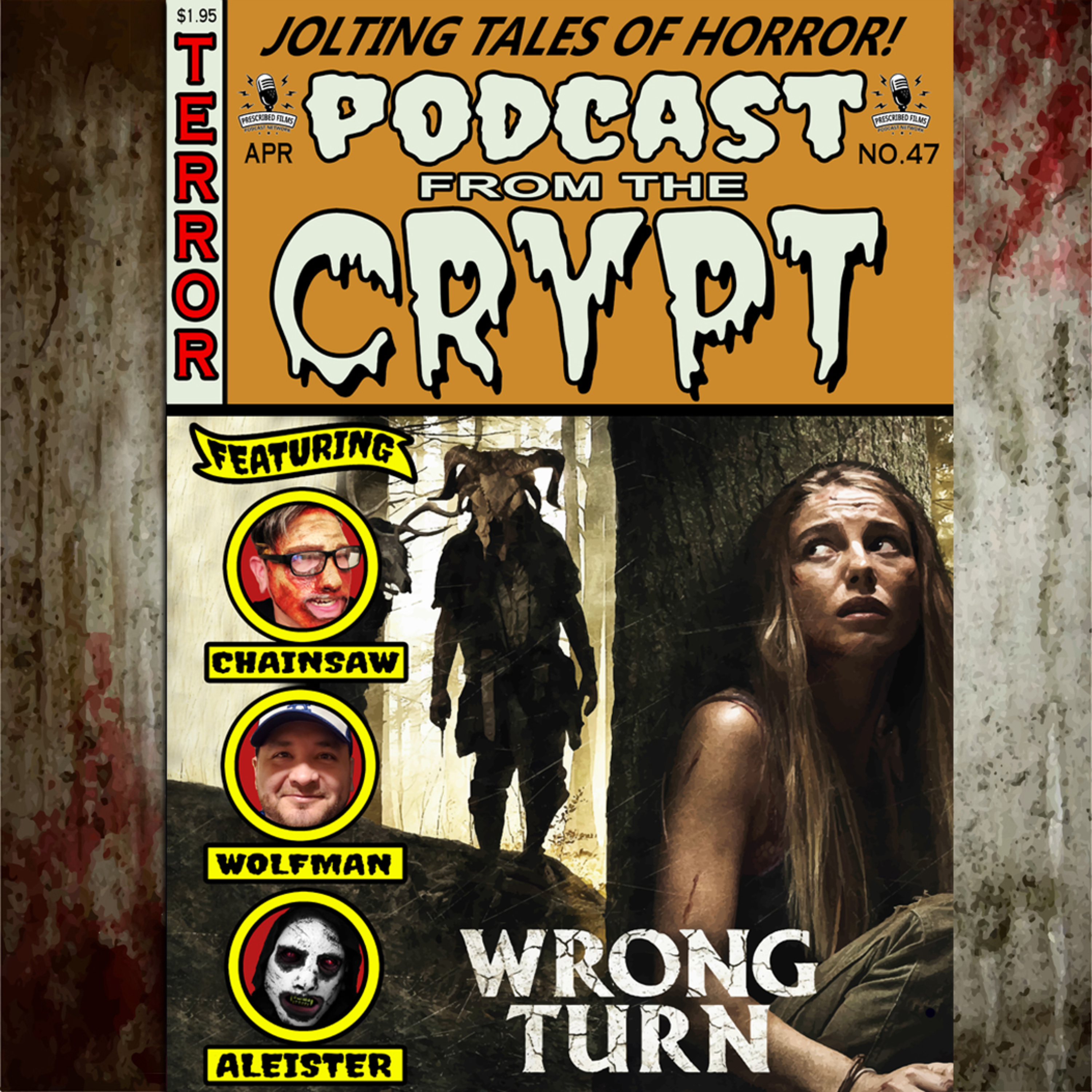 EP 47: I warn you, Speak true - Wrong Turn (2021)