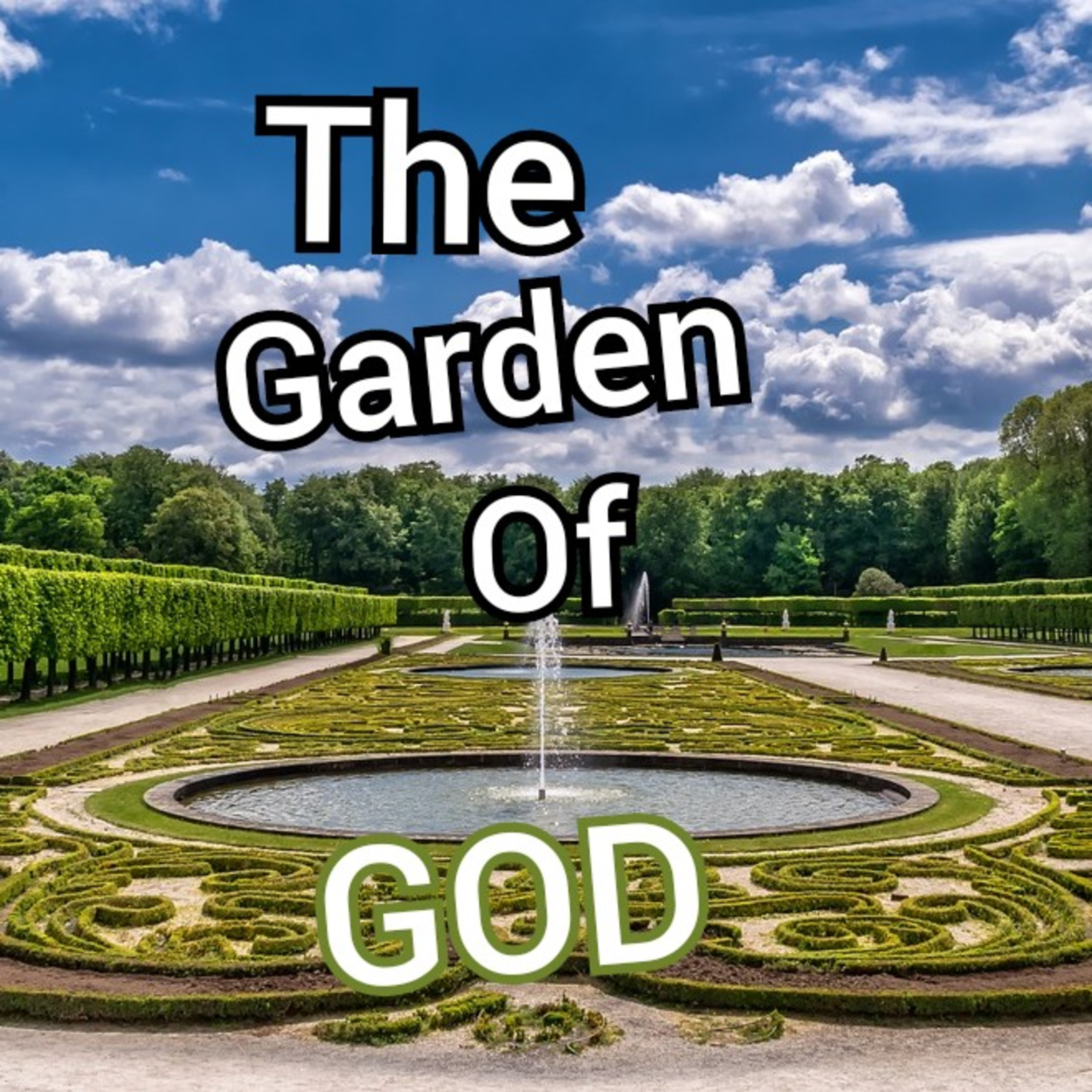 The Garden Of GOD (Snippet Episode)