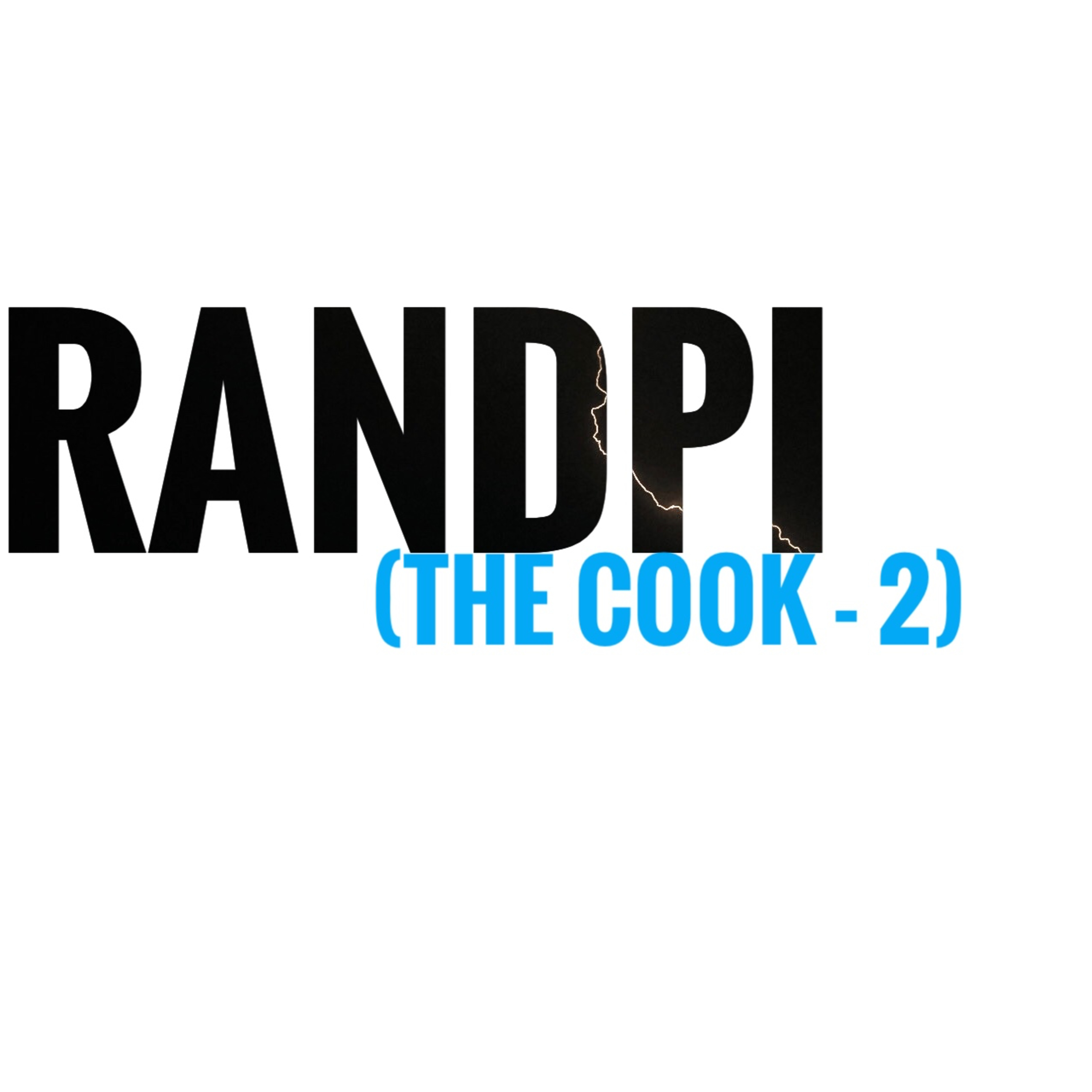 EP 06 - Randpi (The Cook) - Part 2 episode artwork