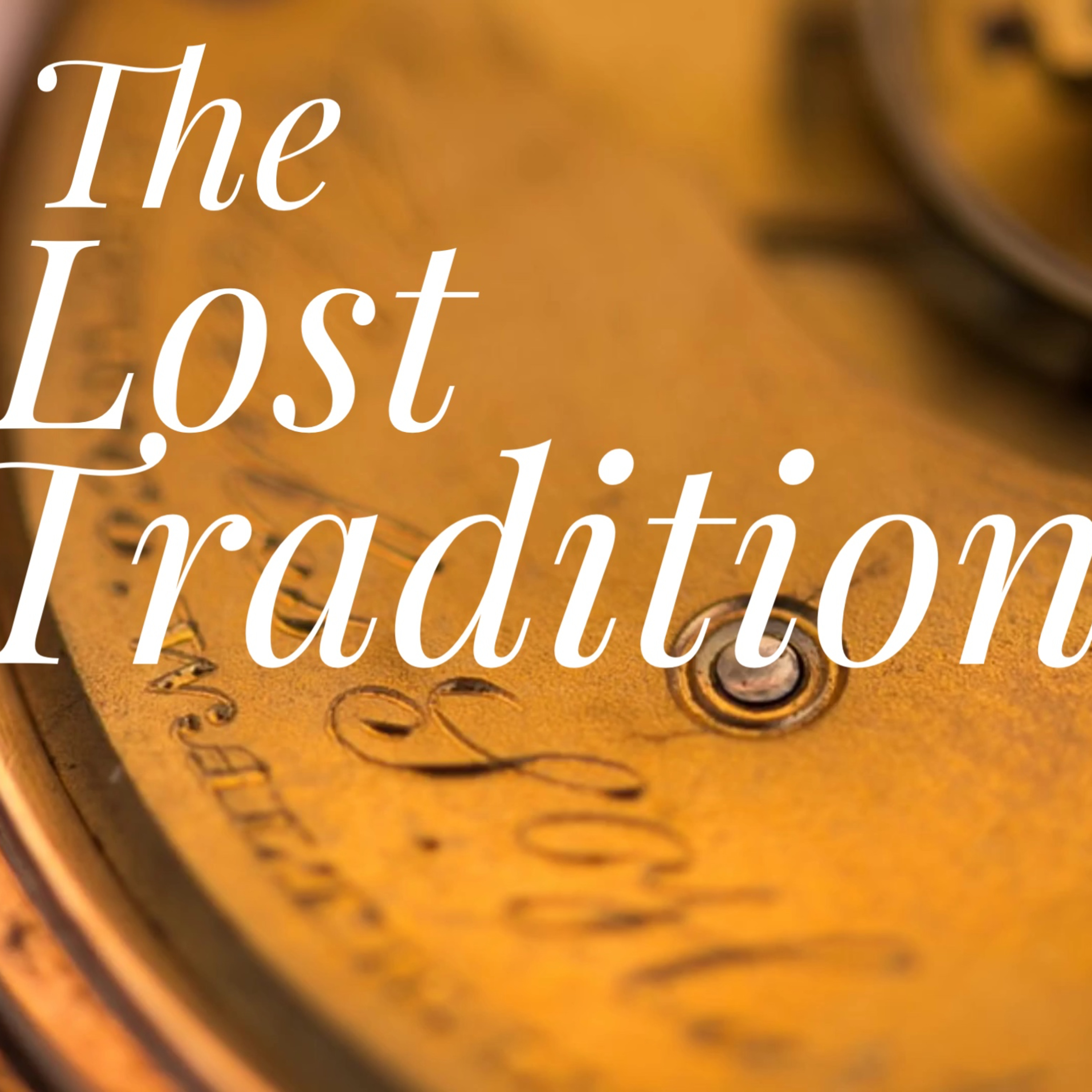EP 14 - The Lost Tradition episode artwork