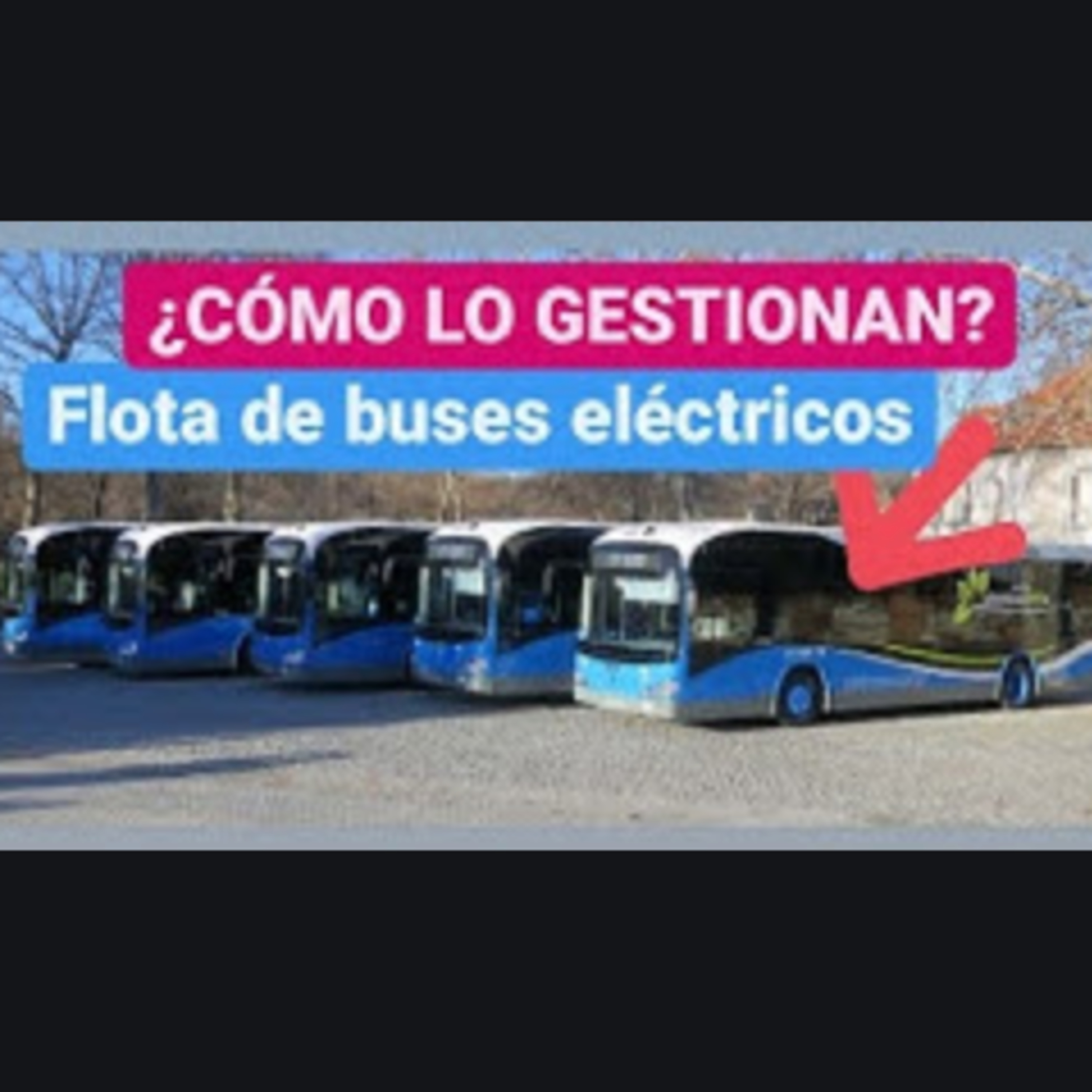 ¿CÓMO FUNCIONA Y SE RECARGA UNA RED DE AUTOBUSES ELÉCTRICOS? Dentro de la EMT de Madrid