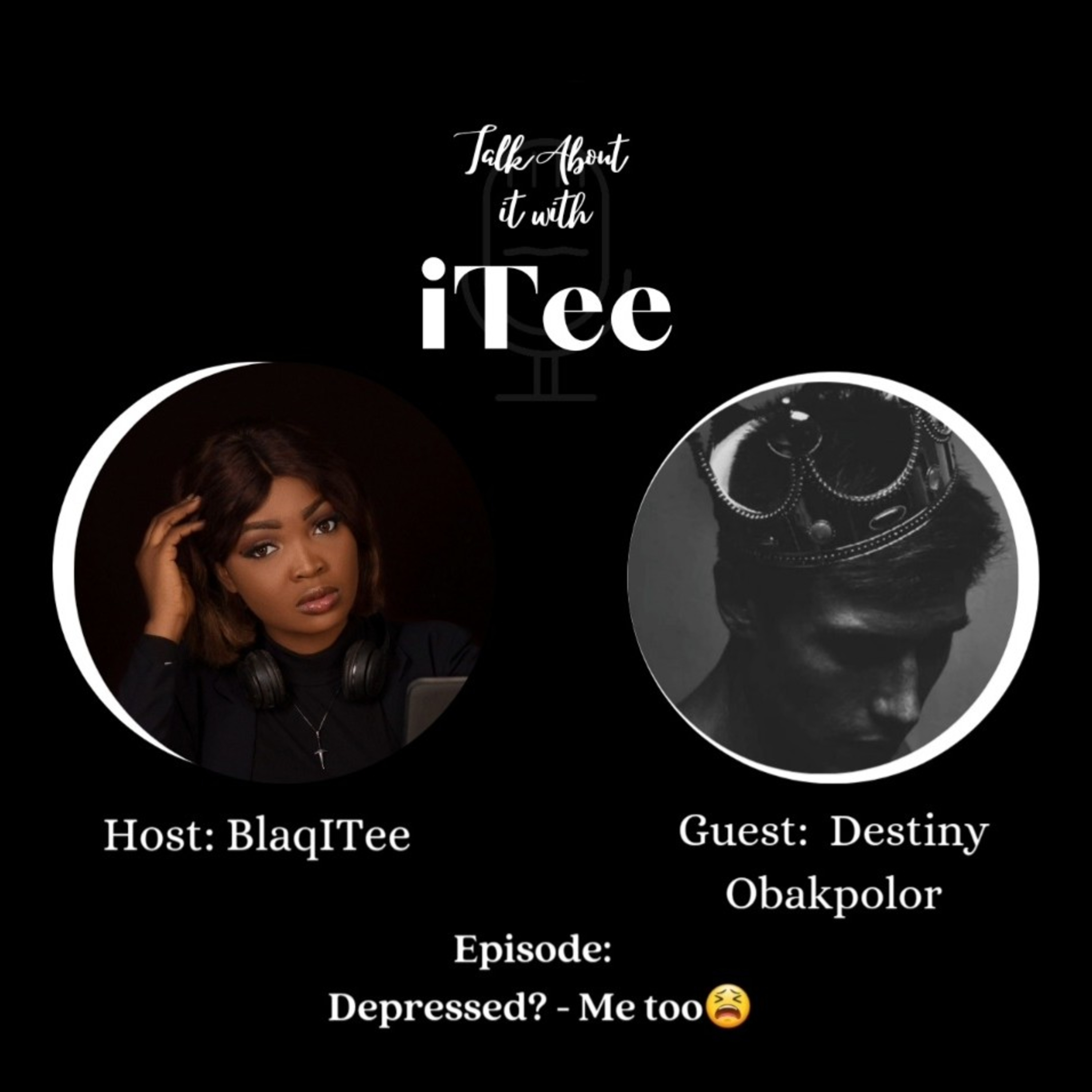 Depressed? Me too😫😫 Ft. Destiny Obakpolor