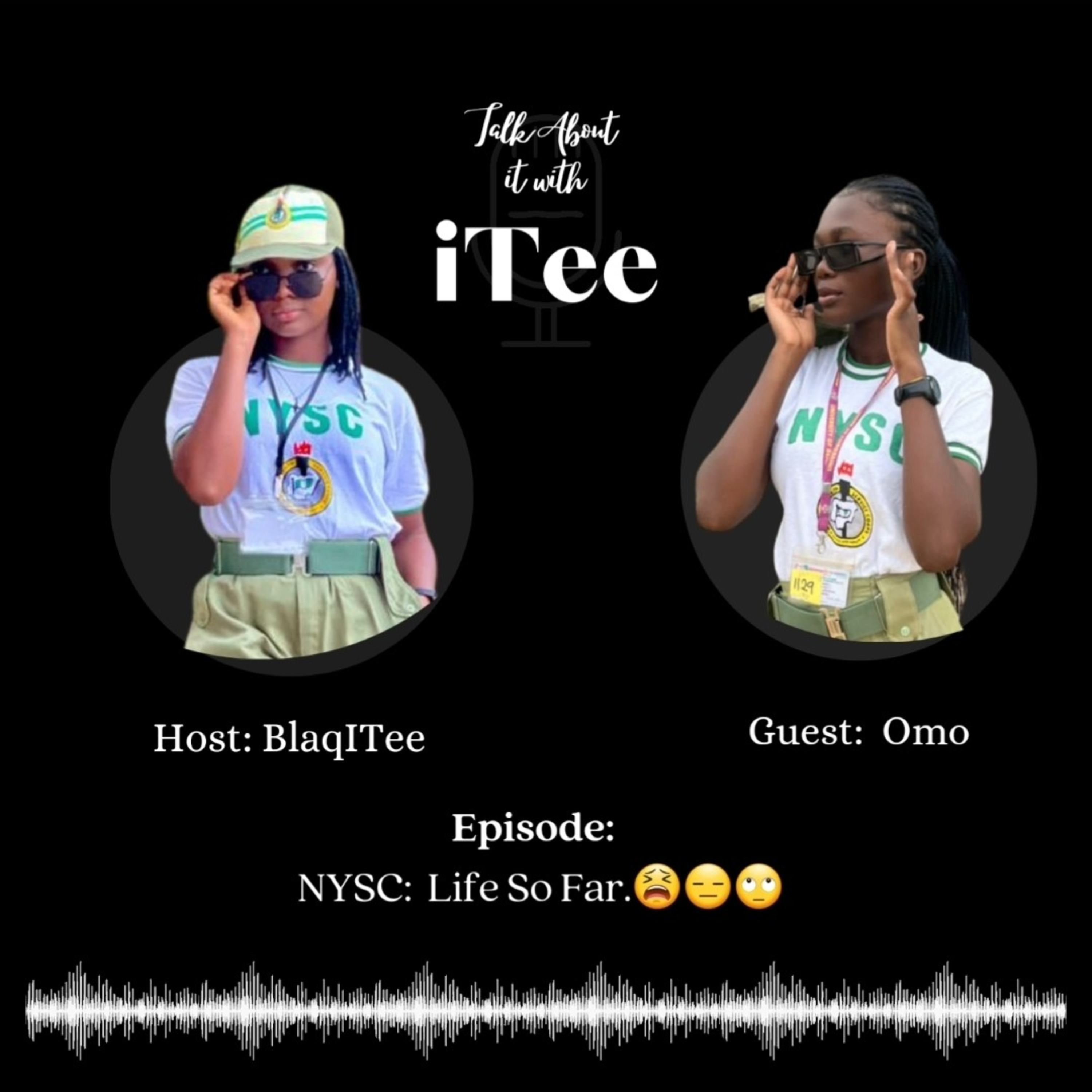 NYSC: Life So Far.😫😑🙄. Ft. Omo
