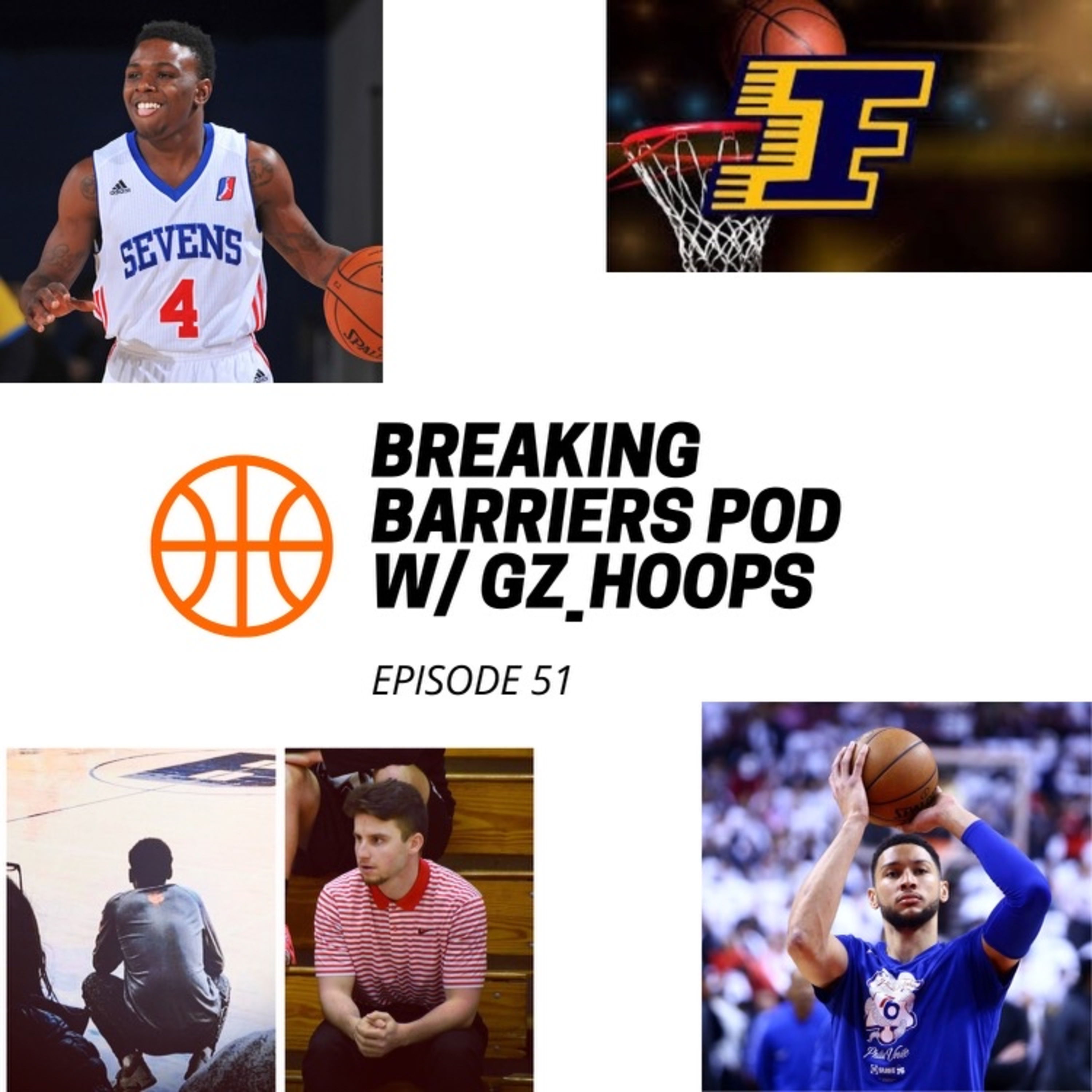 Breaking Barriers Pod W GzHoops EP51