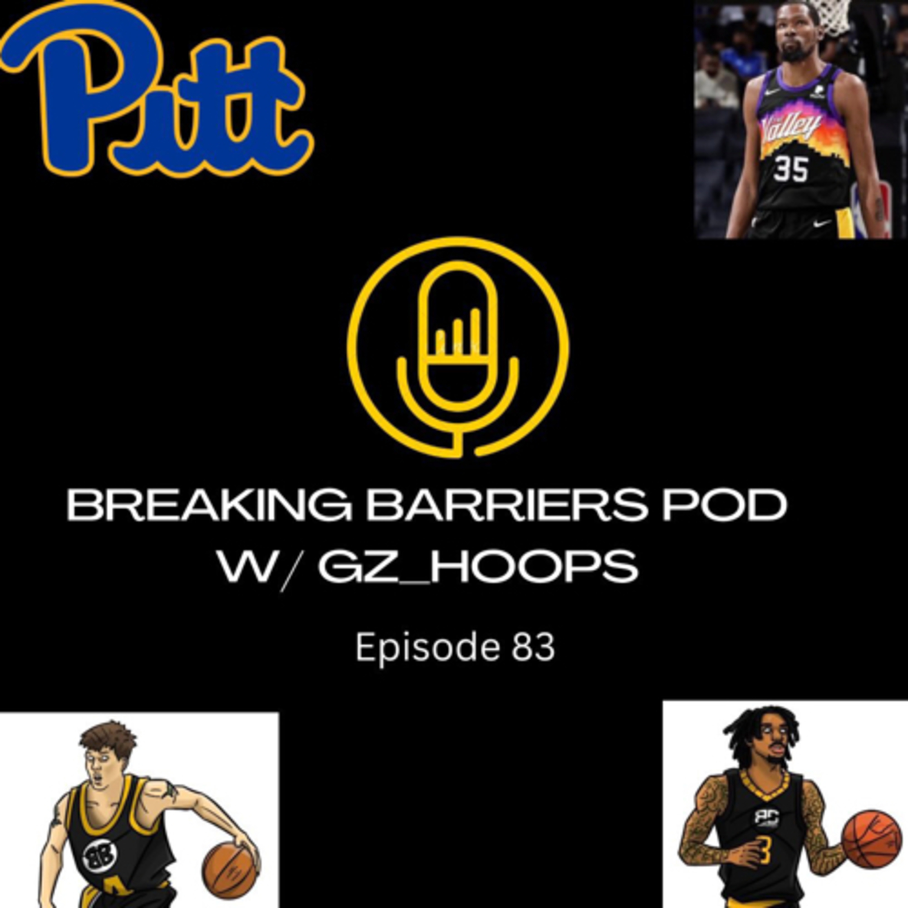 Breaking Barriers pod w GzHoops episode 83
