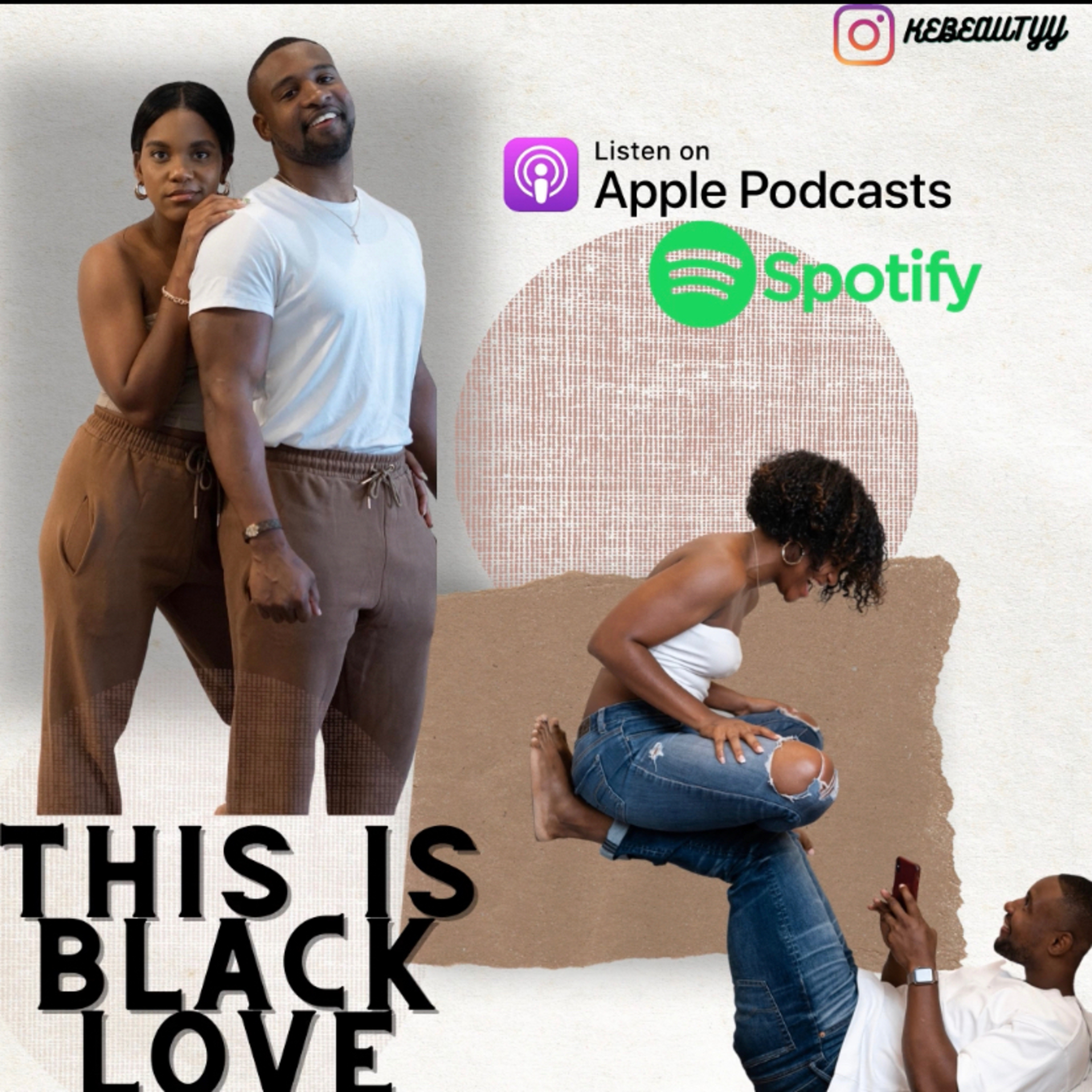 Keabeautyy’s Podcast