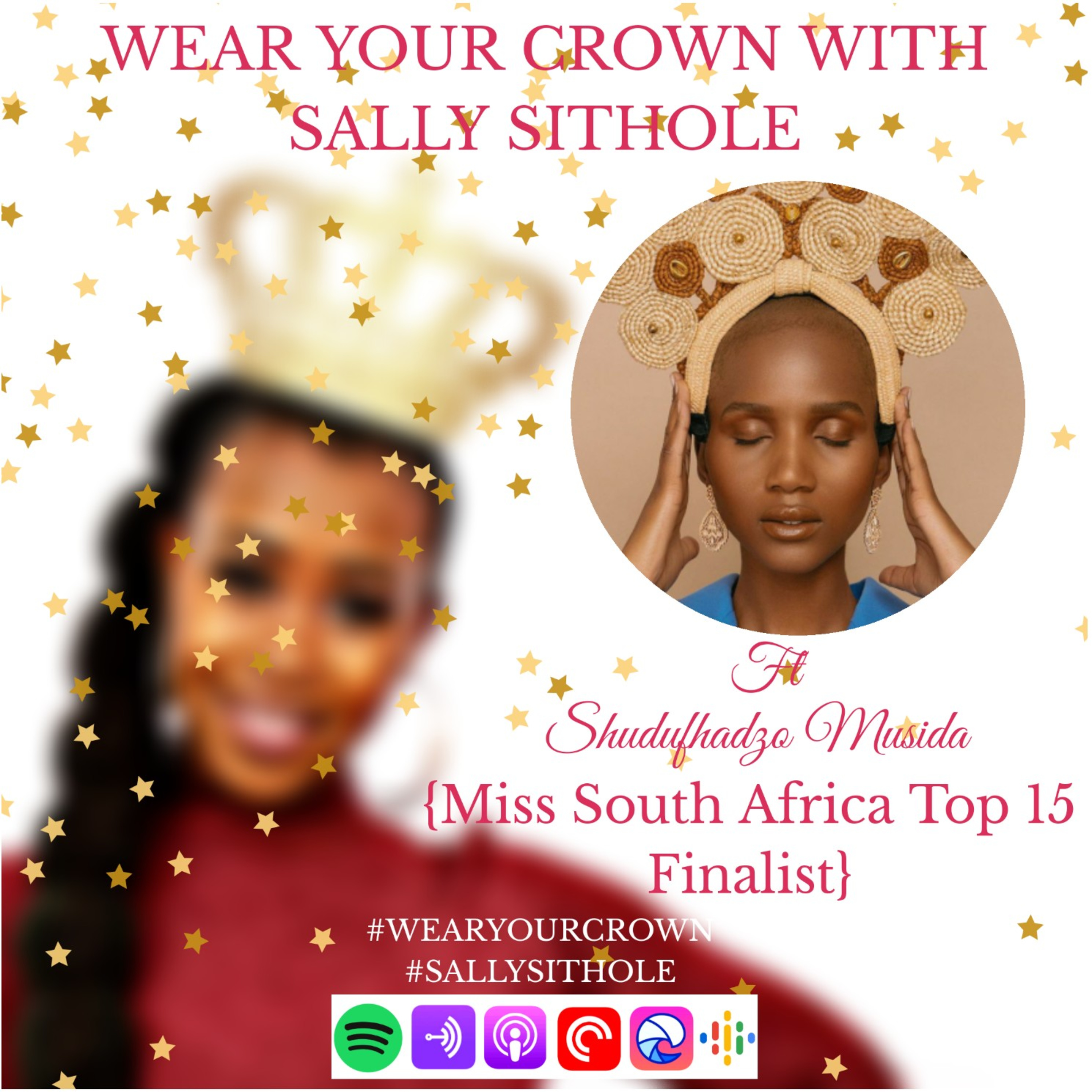 Wear Your Crown With Sally Sithole
