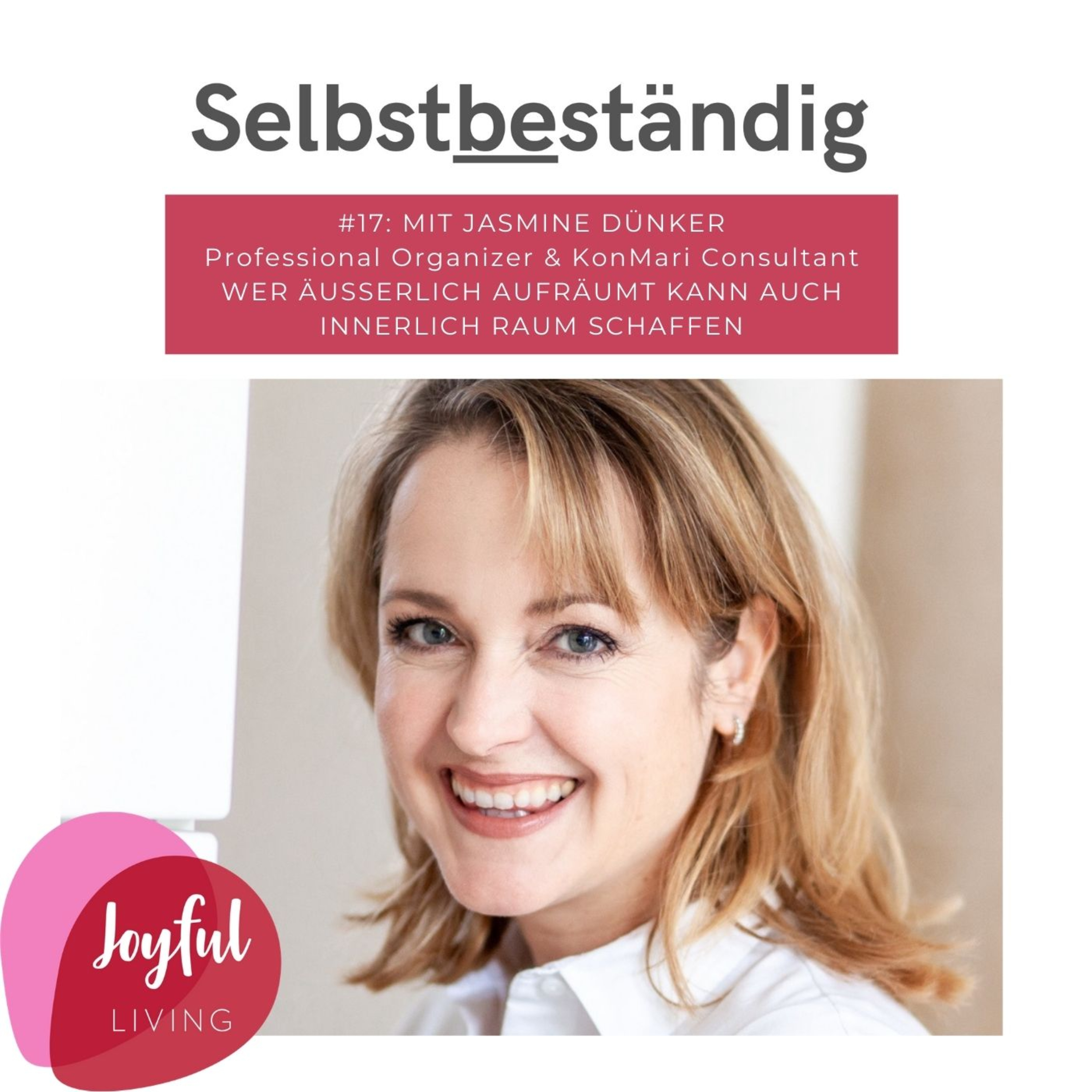 Selbstbeständig - Der Podcast für Selbstständige und Unternehmer*innen