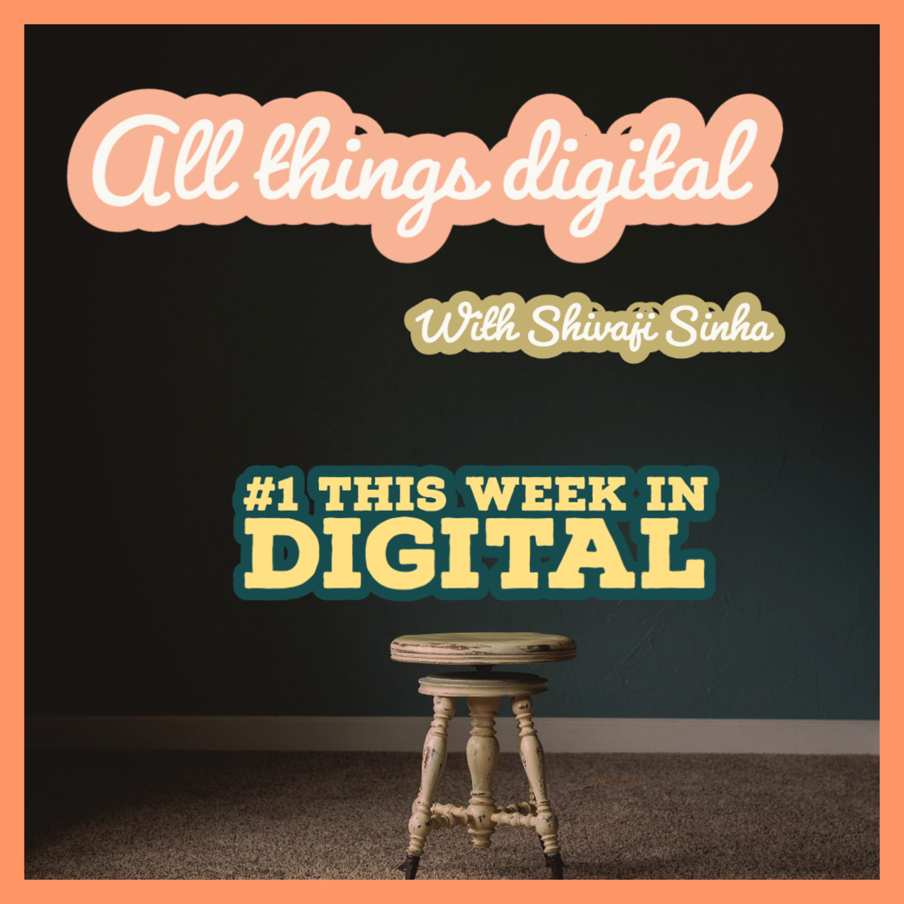 All things digital
