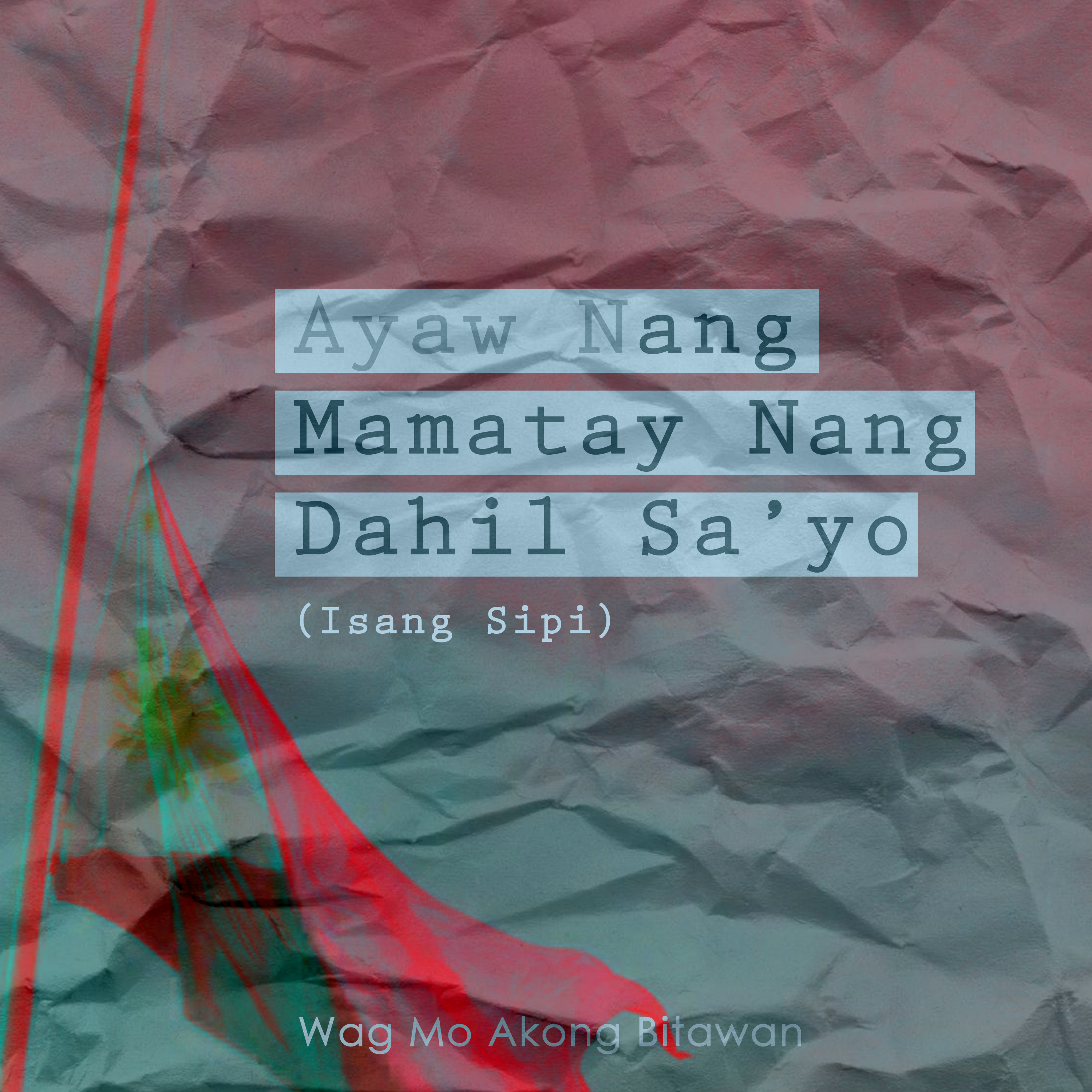 Wag Mo Akong Bitawan