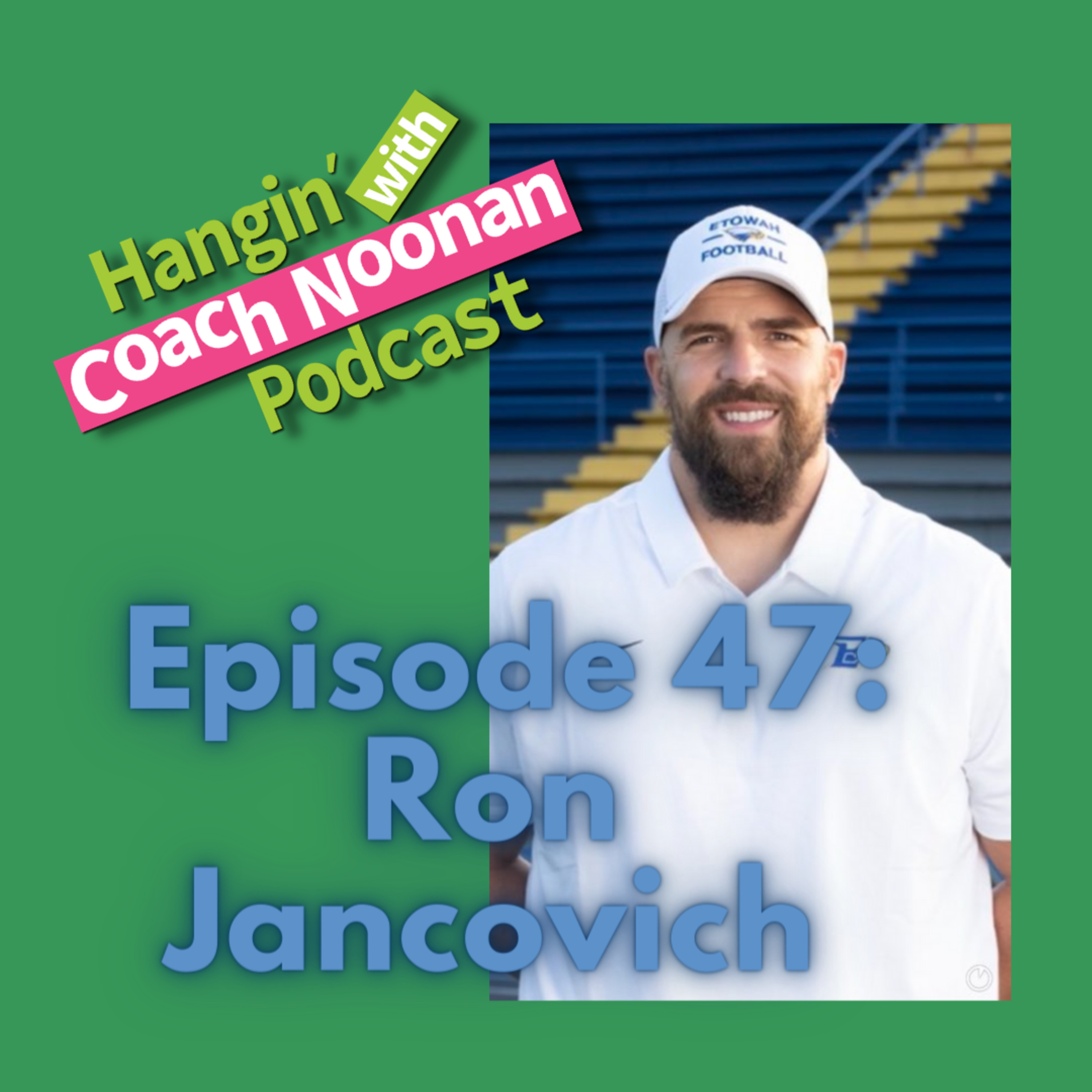 Hangin\' with Coach Noonan