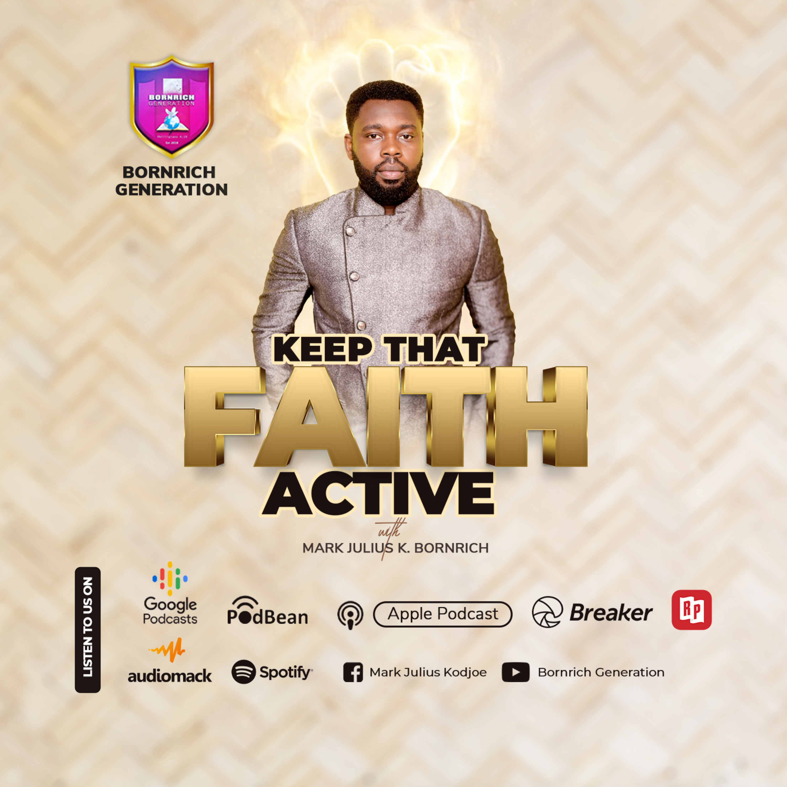 KEEP THAT FAITH ACTIVE  episode artwork