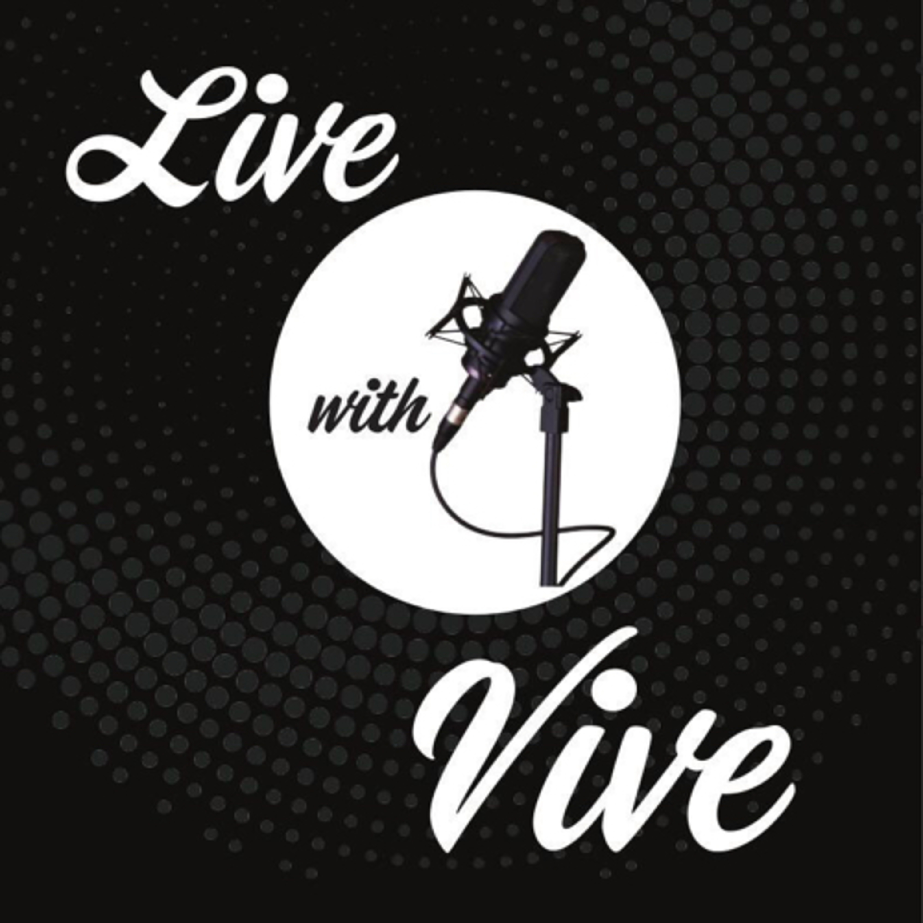 Live with Vive