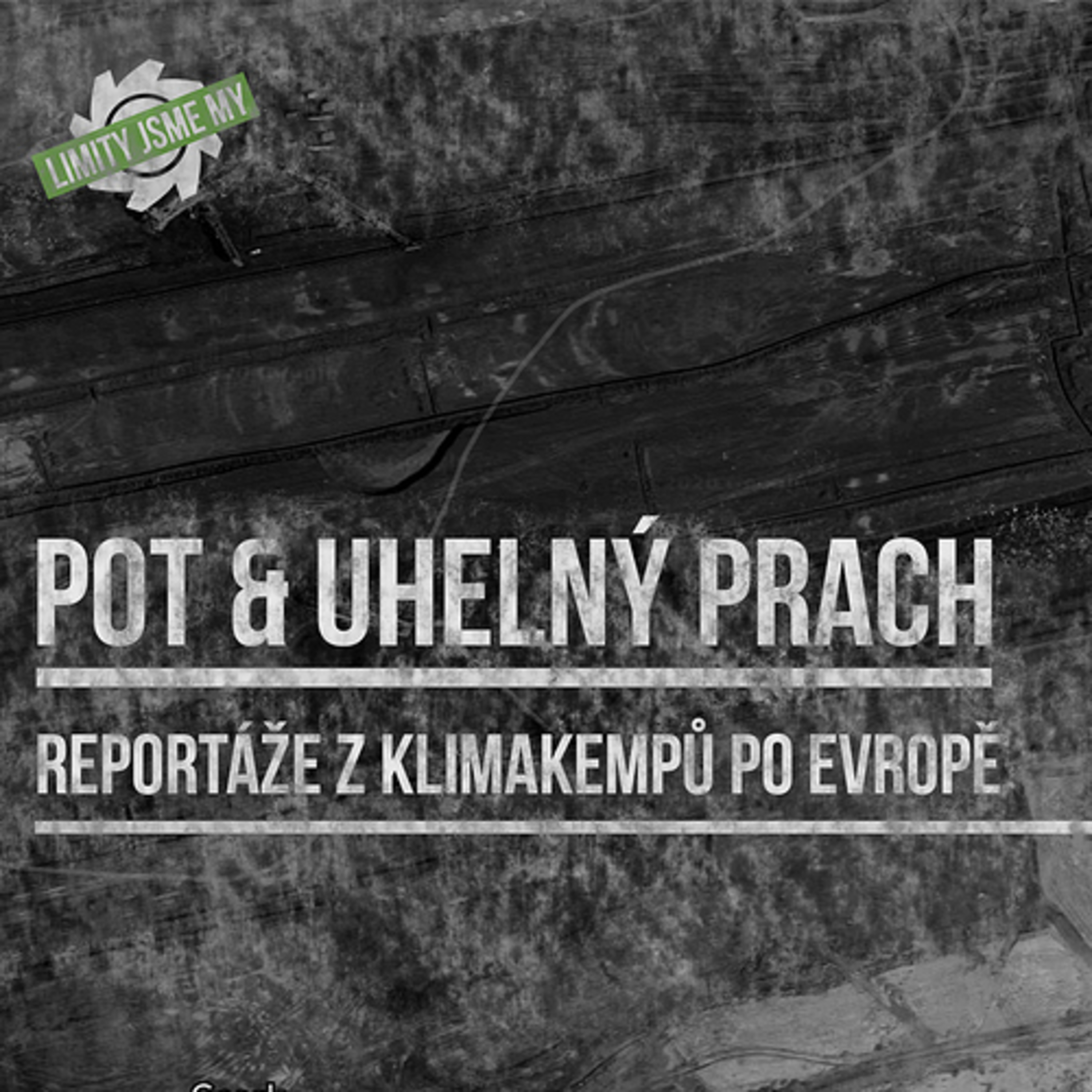 4. díl: Z dosud největší akce Ende Gelände: blokády nejhlubšího dolu v Evropě episode artwork