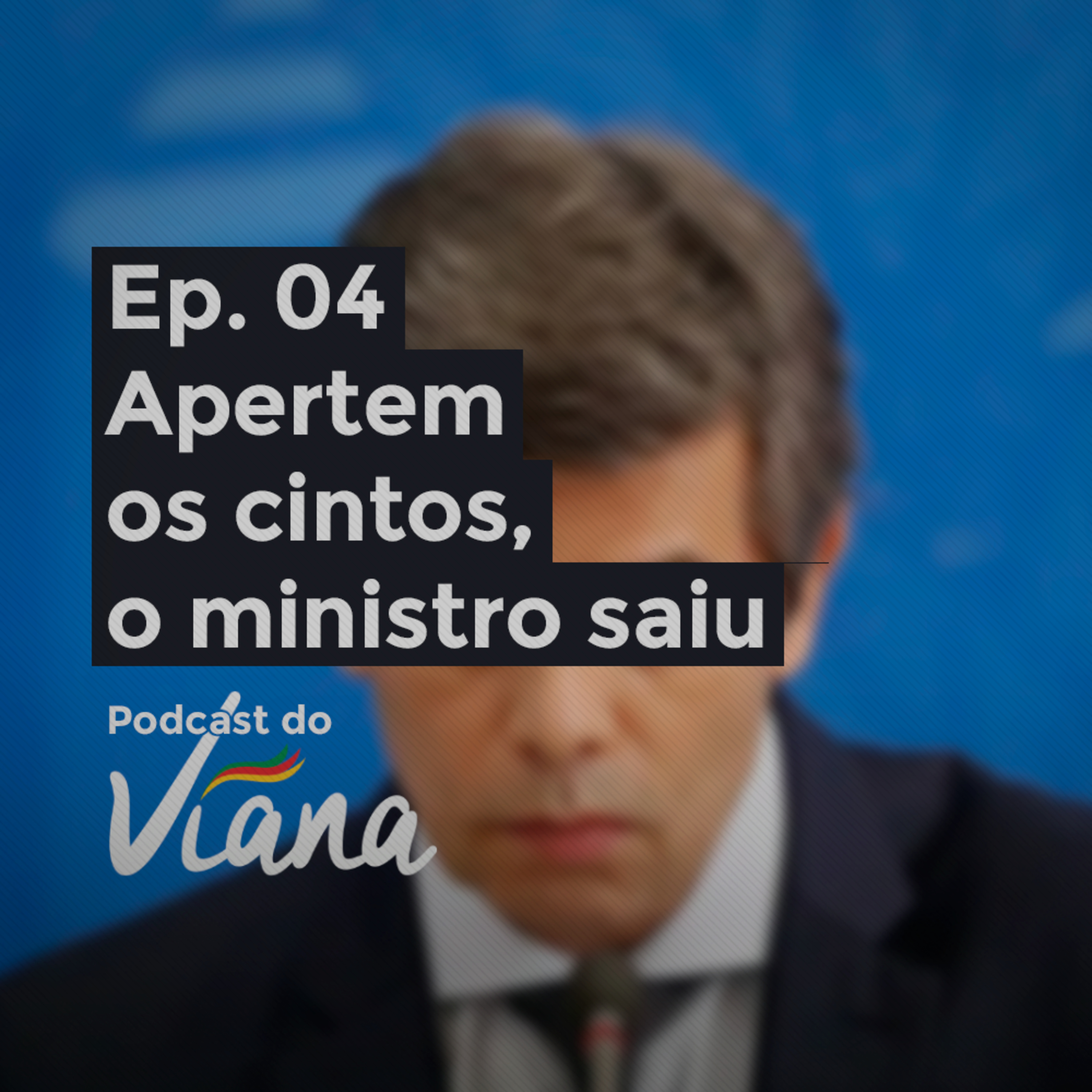 Podcast do Viana