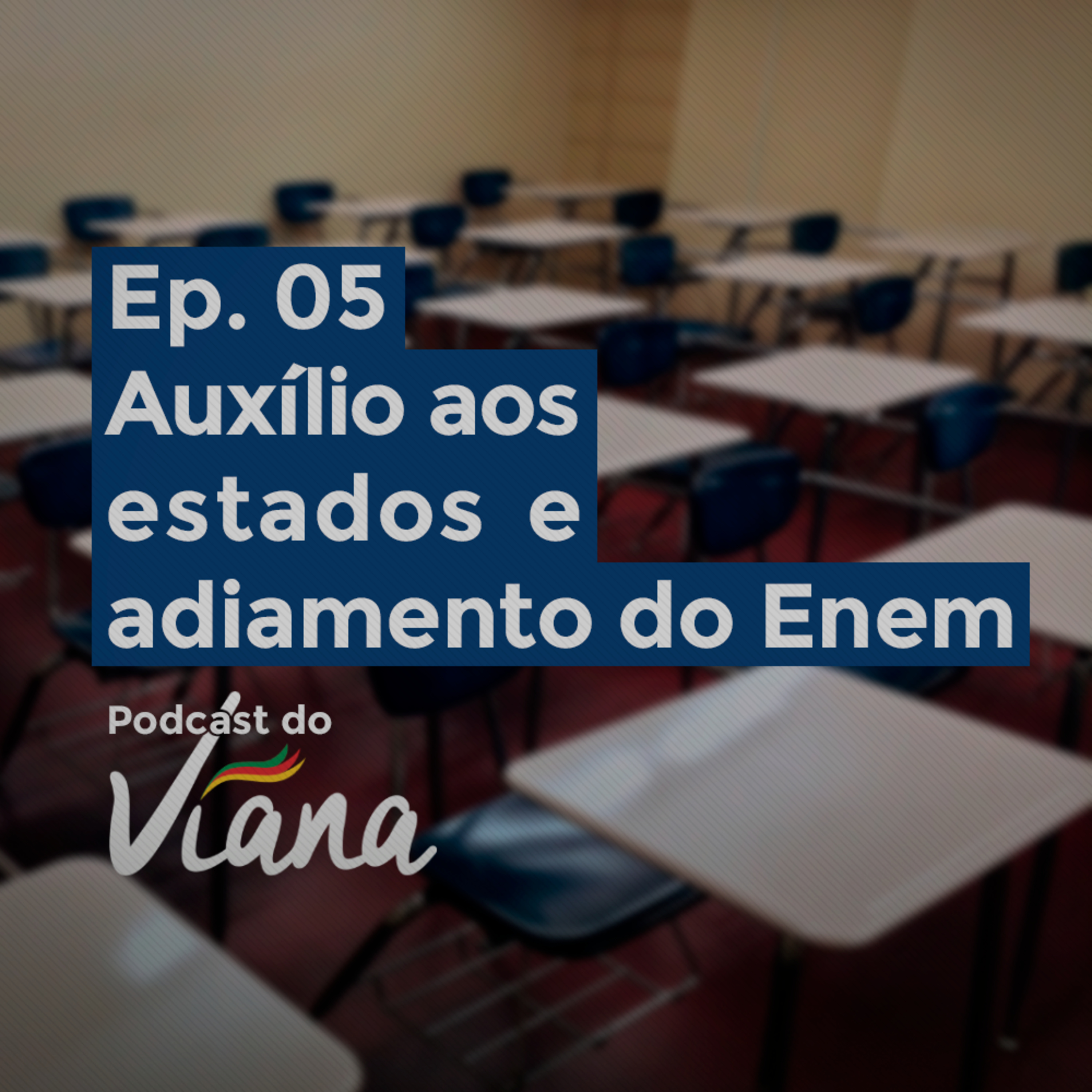 Podcast do Viana