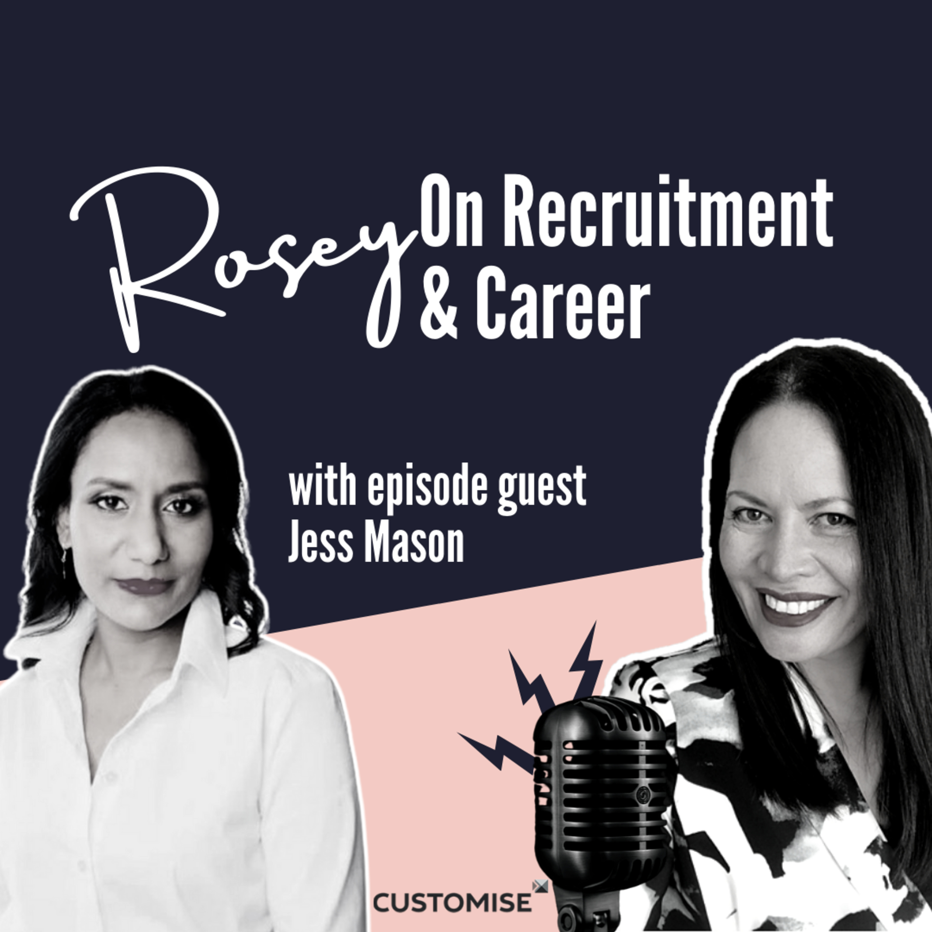 Rosey On Recruitment & Career
