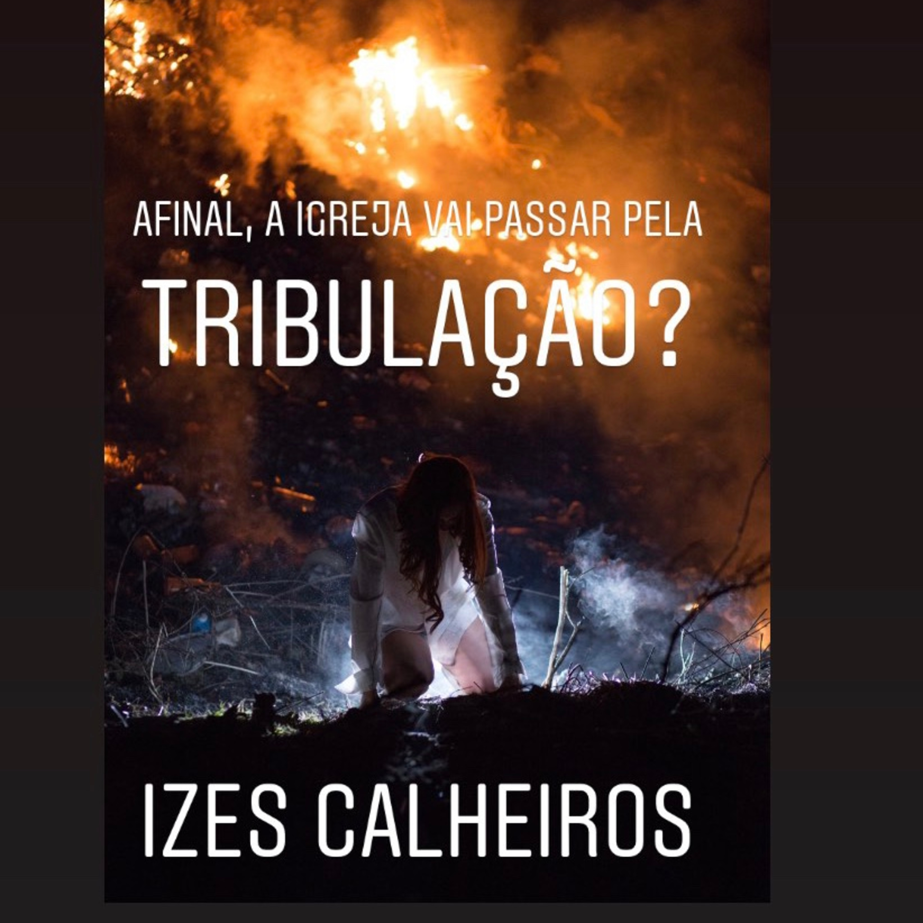AFINAL, A IGREJA VAI PASSAR PELA TRIBULAÇÃO?- PARTE X- A Posição escatológica da autora do livro.