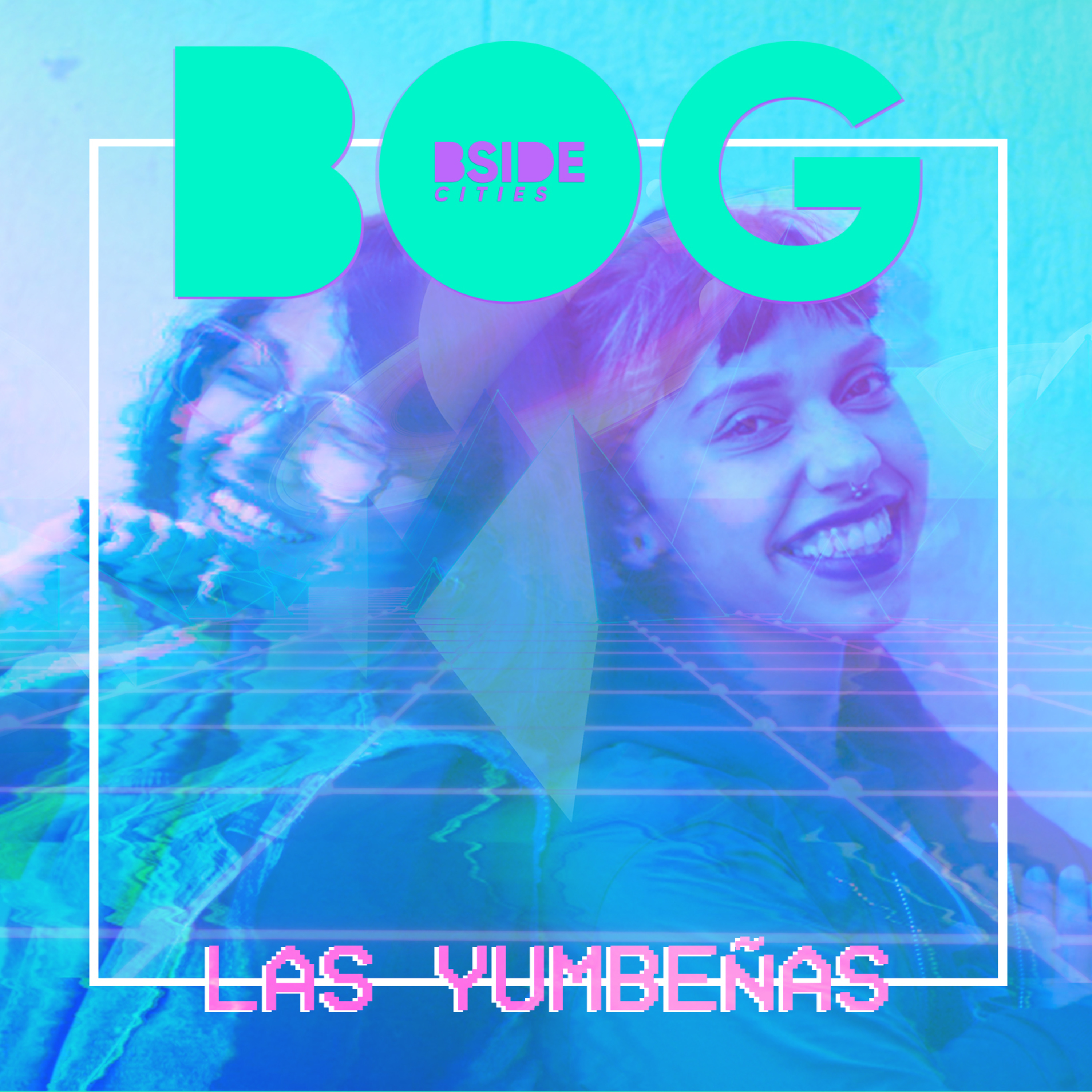 Parques, punk y escaleras · Las Yumbeñas · Bogotá
