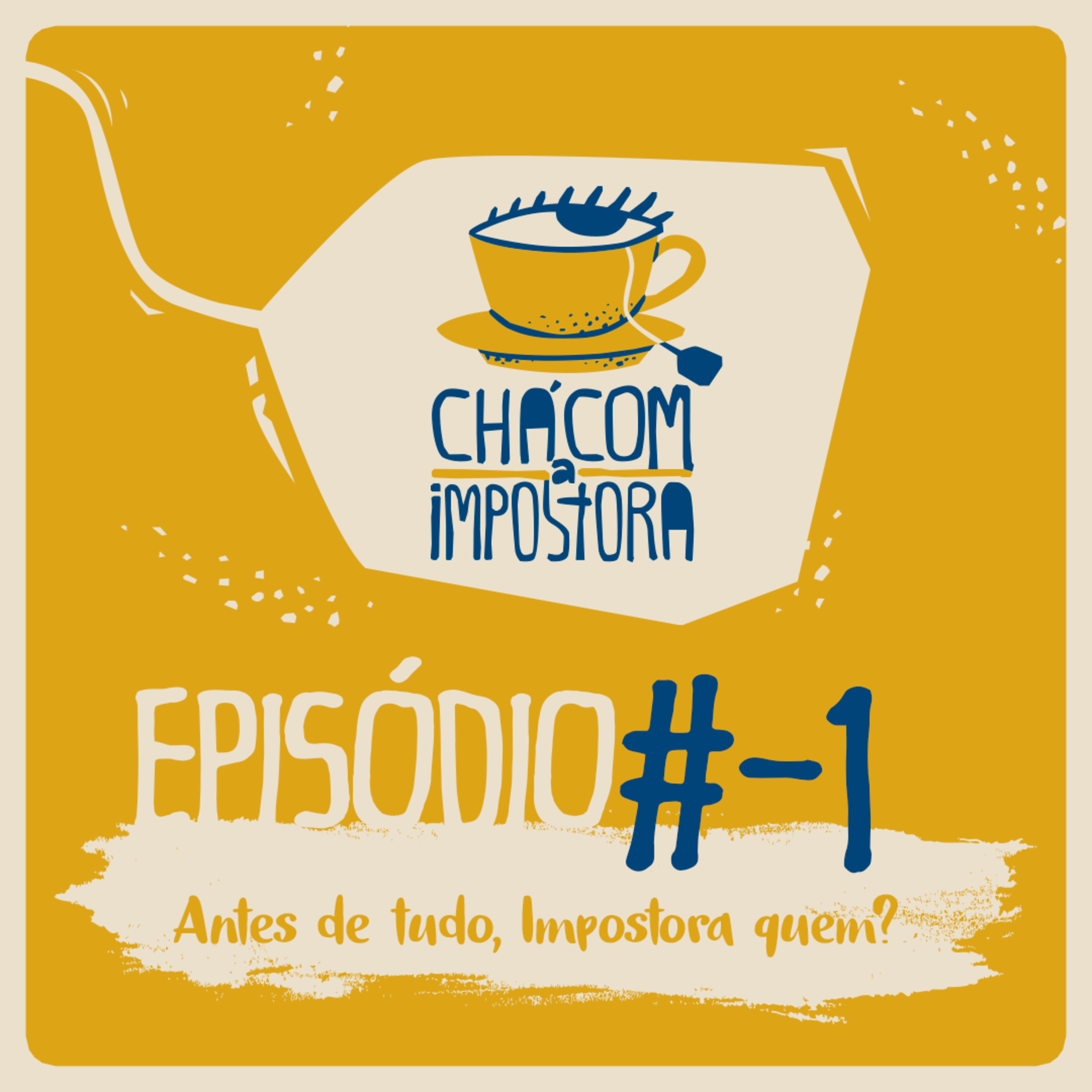 Chá com a Impostora