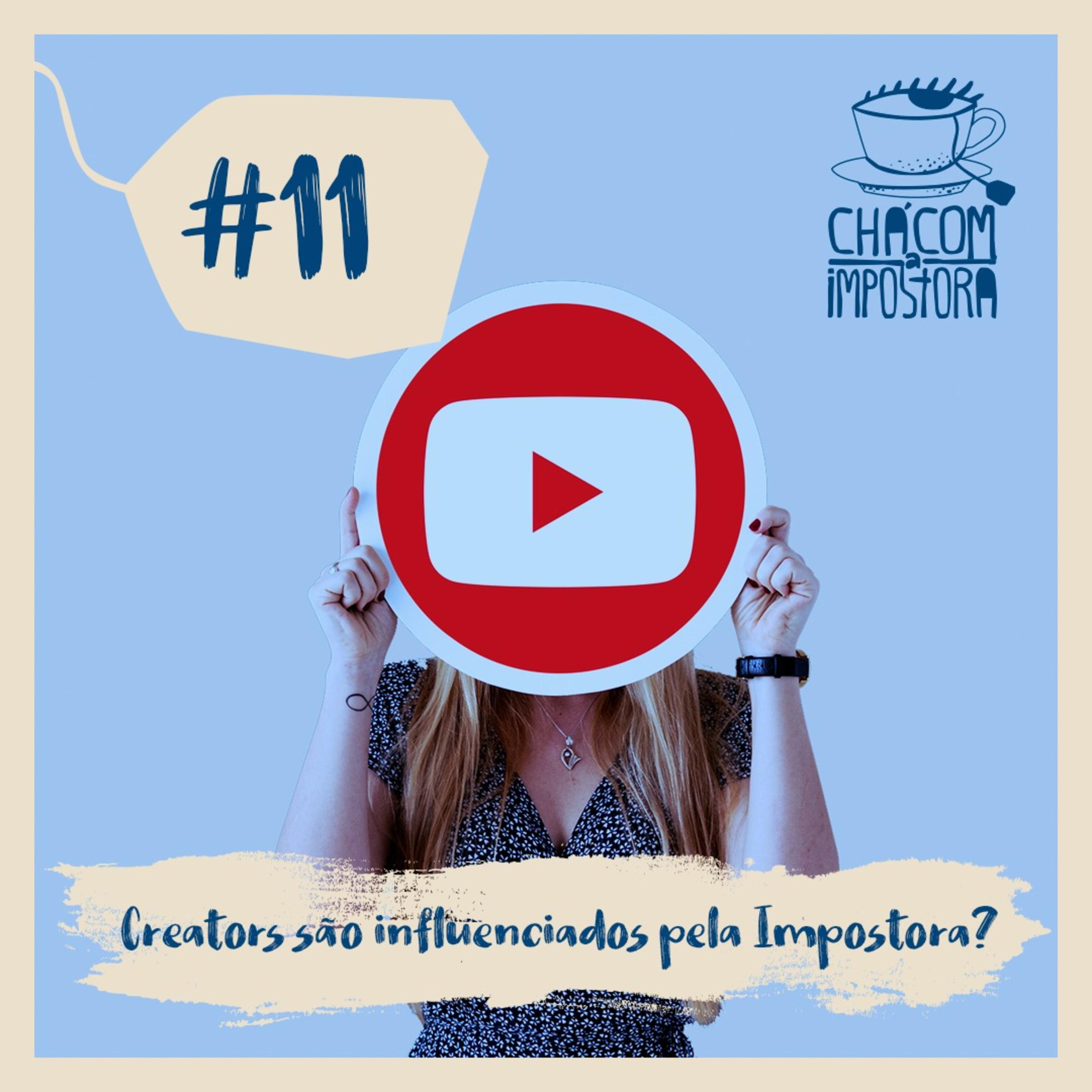 Chá com a Impostora