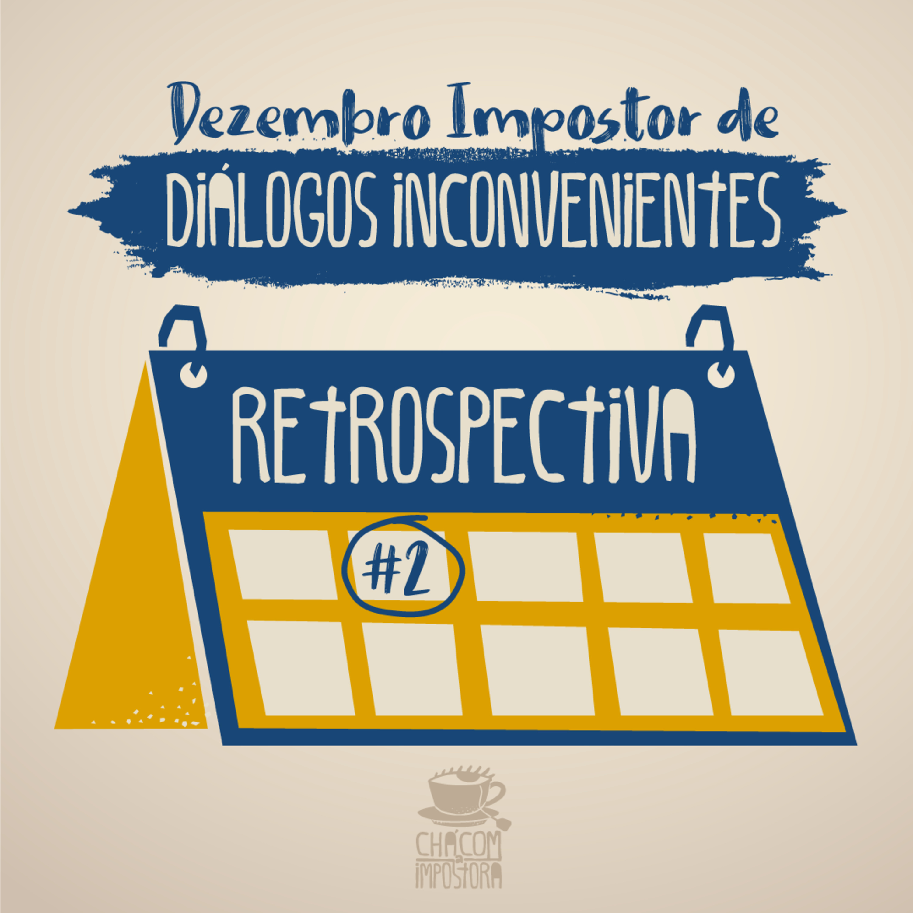 Chá com a Impostora