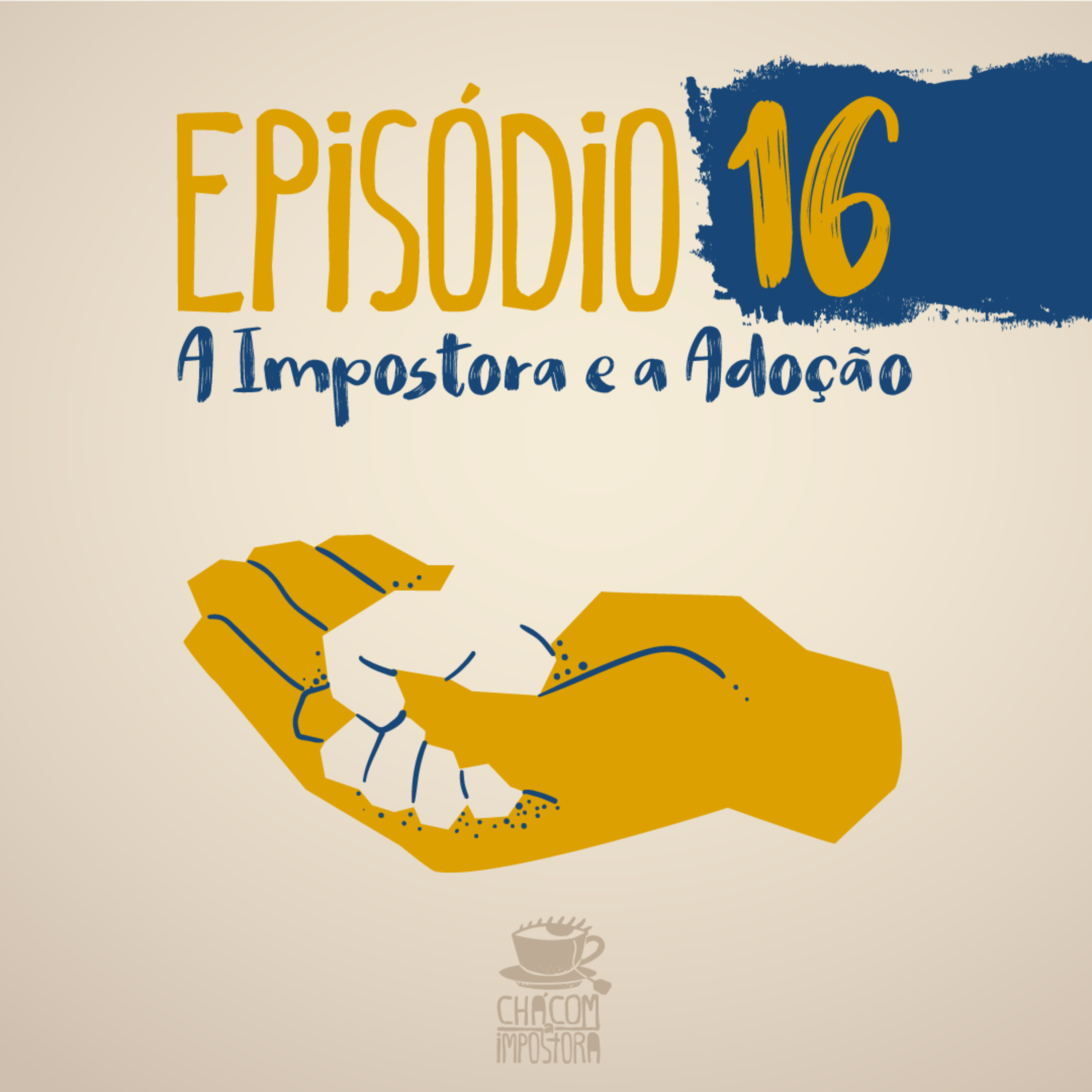 Chá com a Impostora