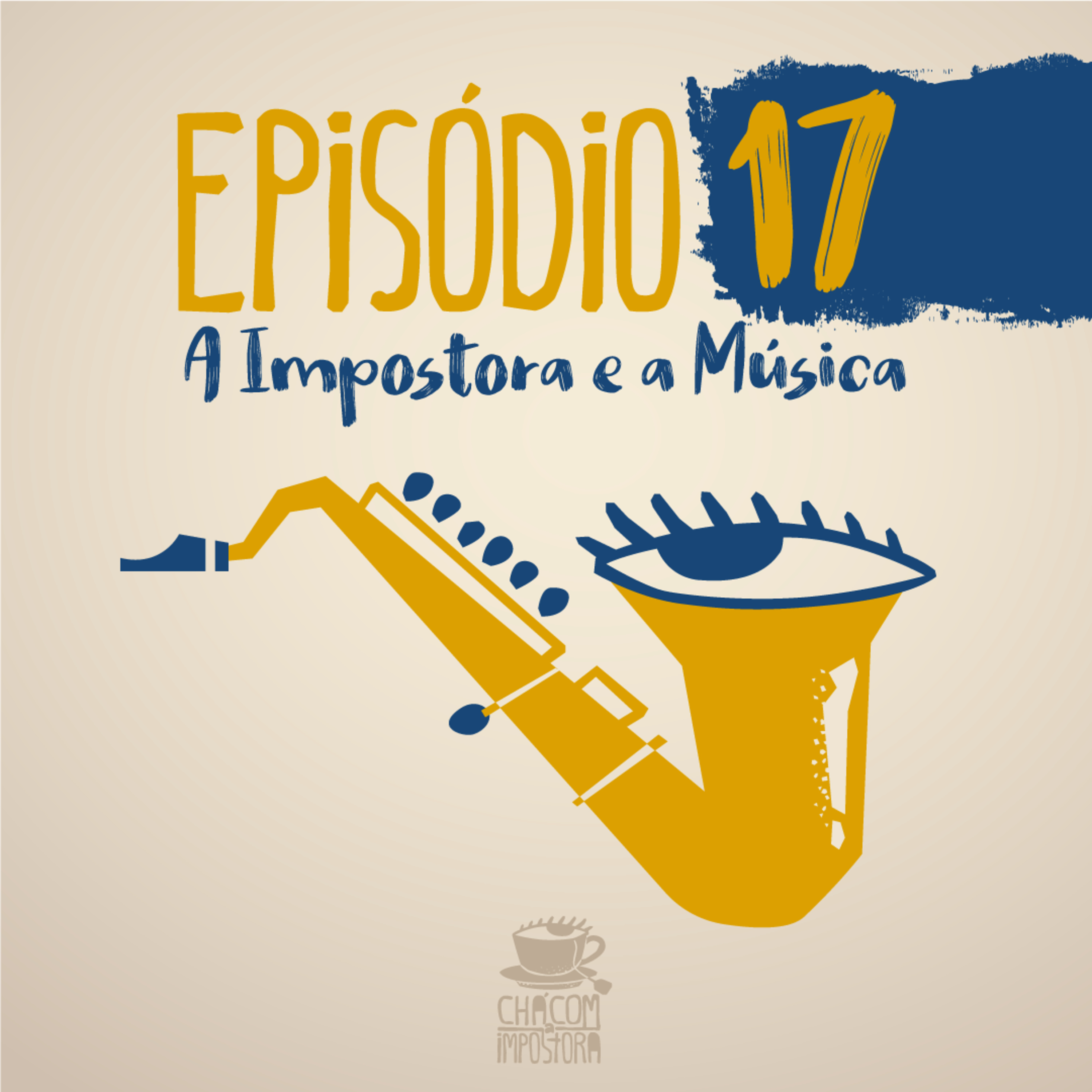 Chá com a Impostora