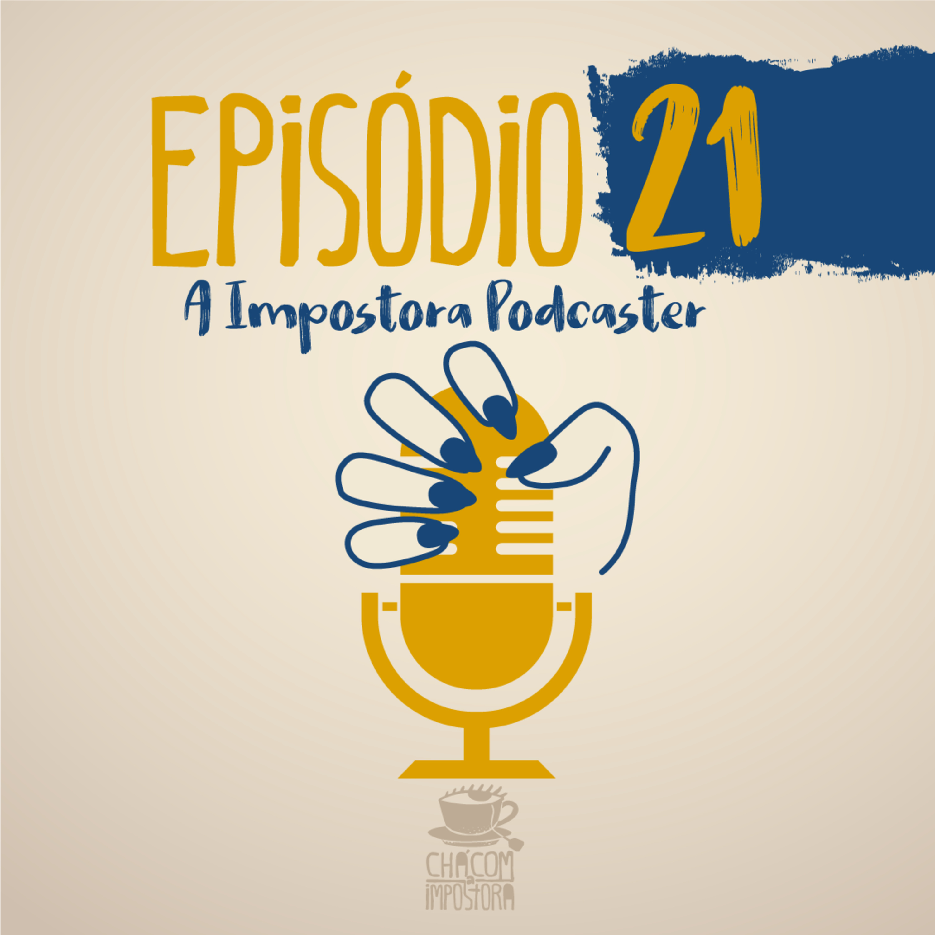 Chá com a Impostora
