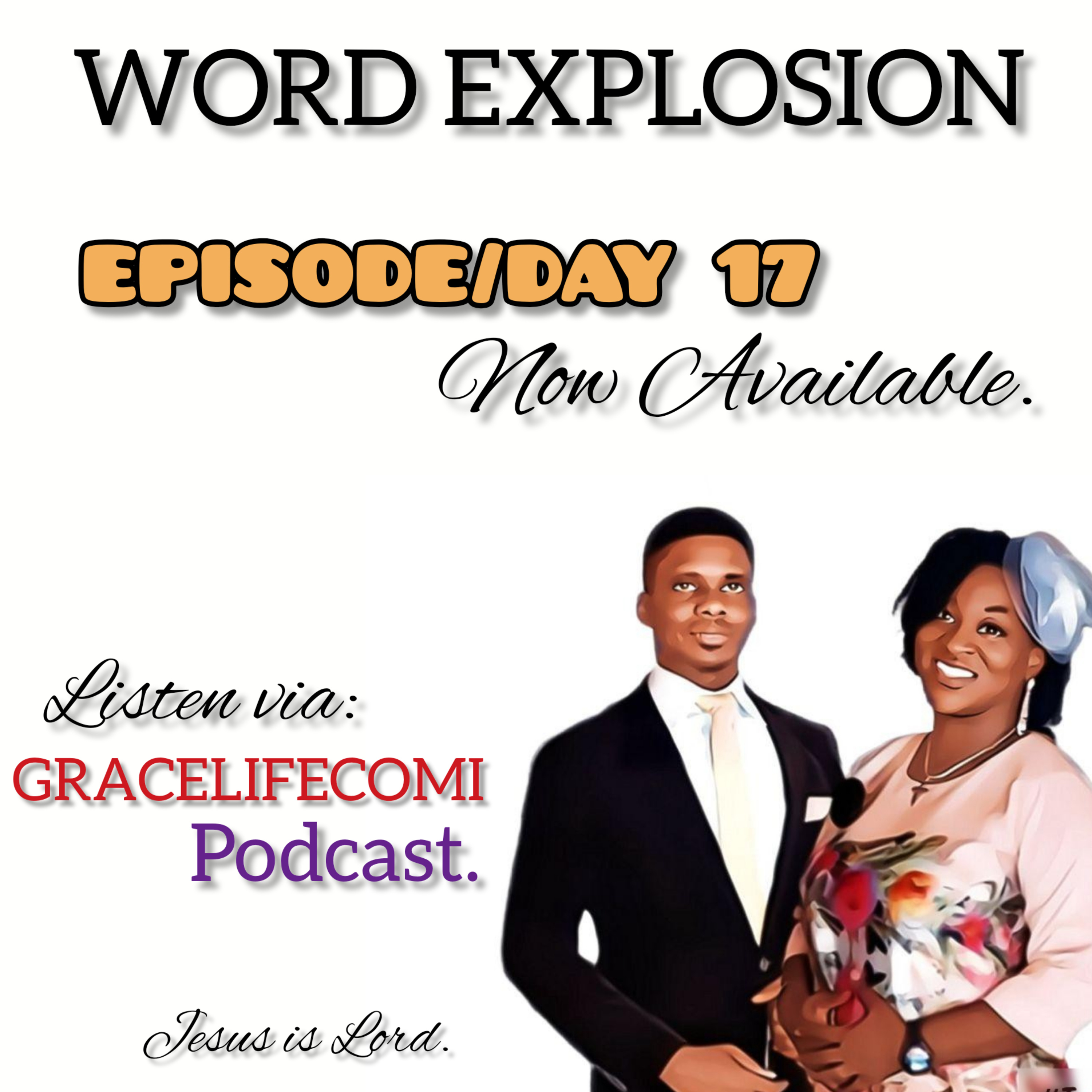 JOHN 1:7c - WORD EXPLOSION(Day 17).    episode artwork