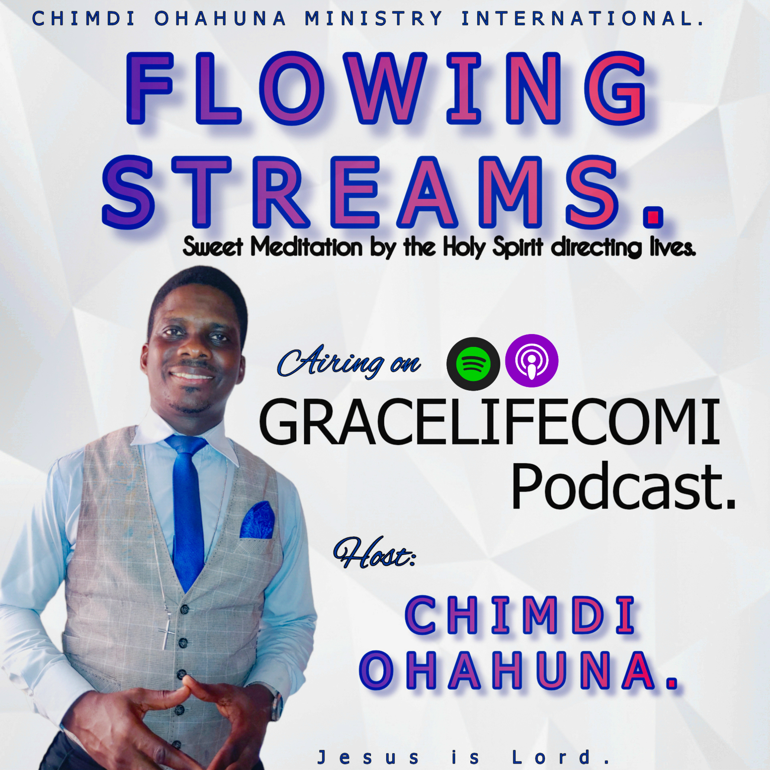 FLOWING STREAMS. -Secrets to Enjoying God's Blessings
(SEGOB) Series.