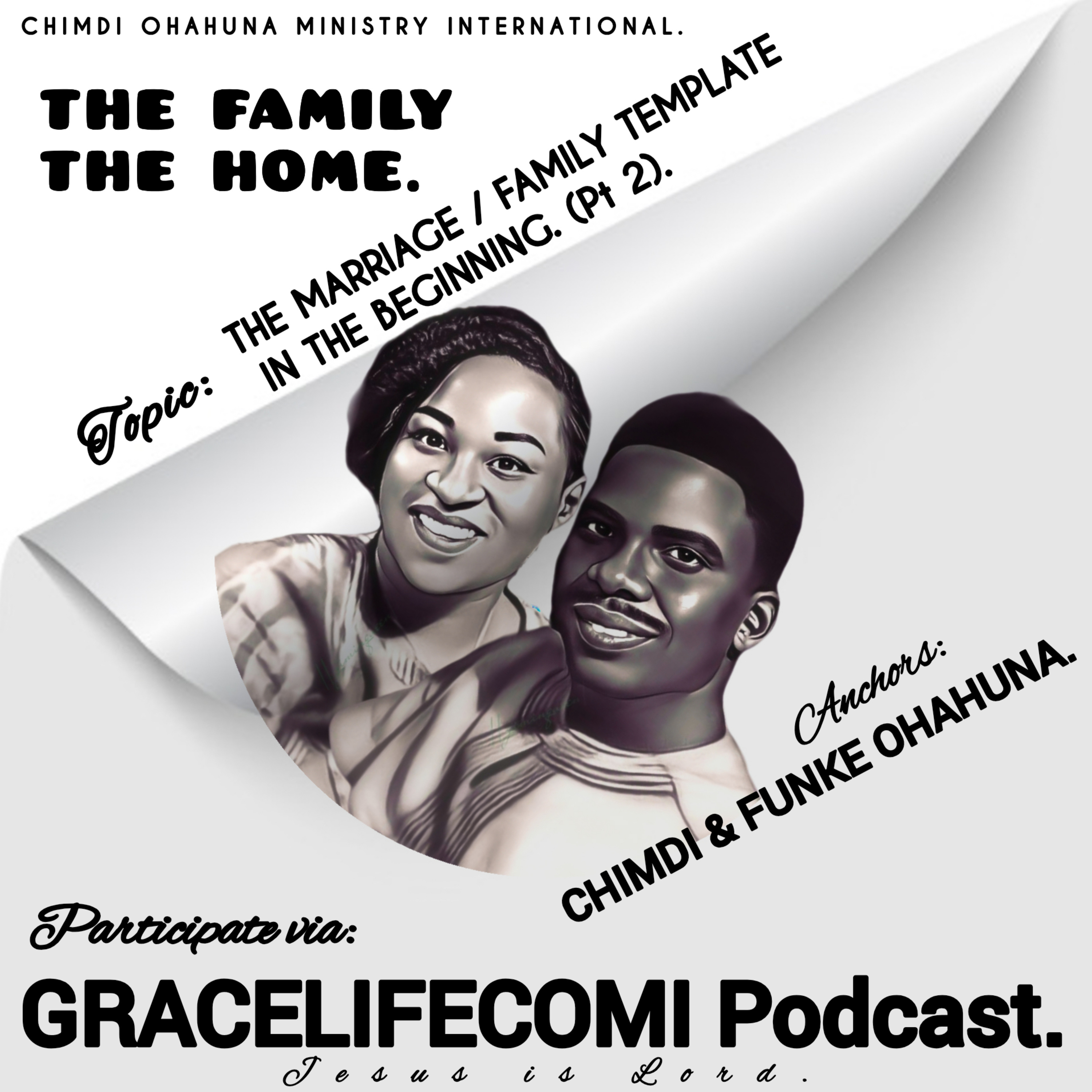 THE MARRIAGE / FAMILY TEMPLATE IN THE BEGINNING. (Pt 2). episode artwork