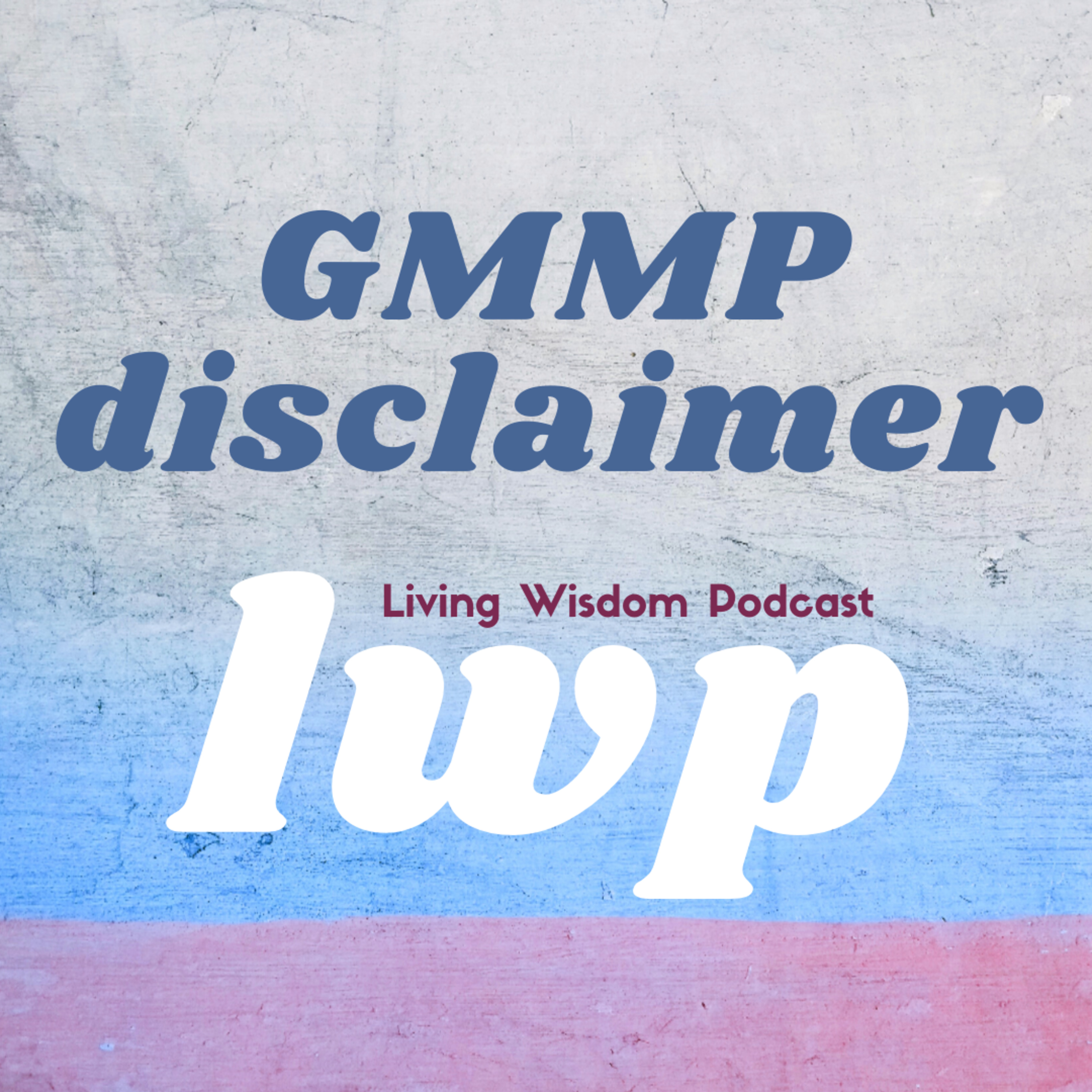 Living Wisdom Podcast