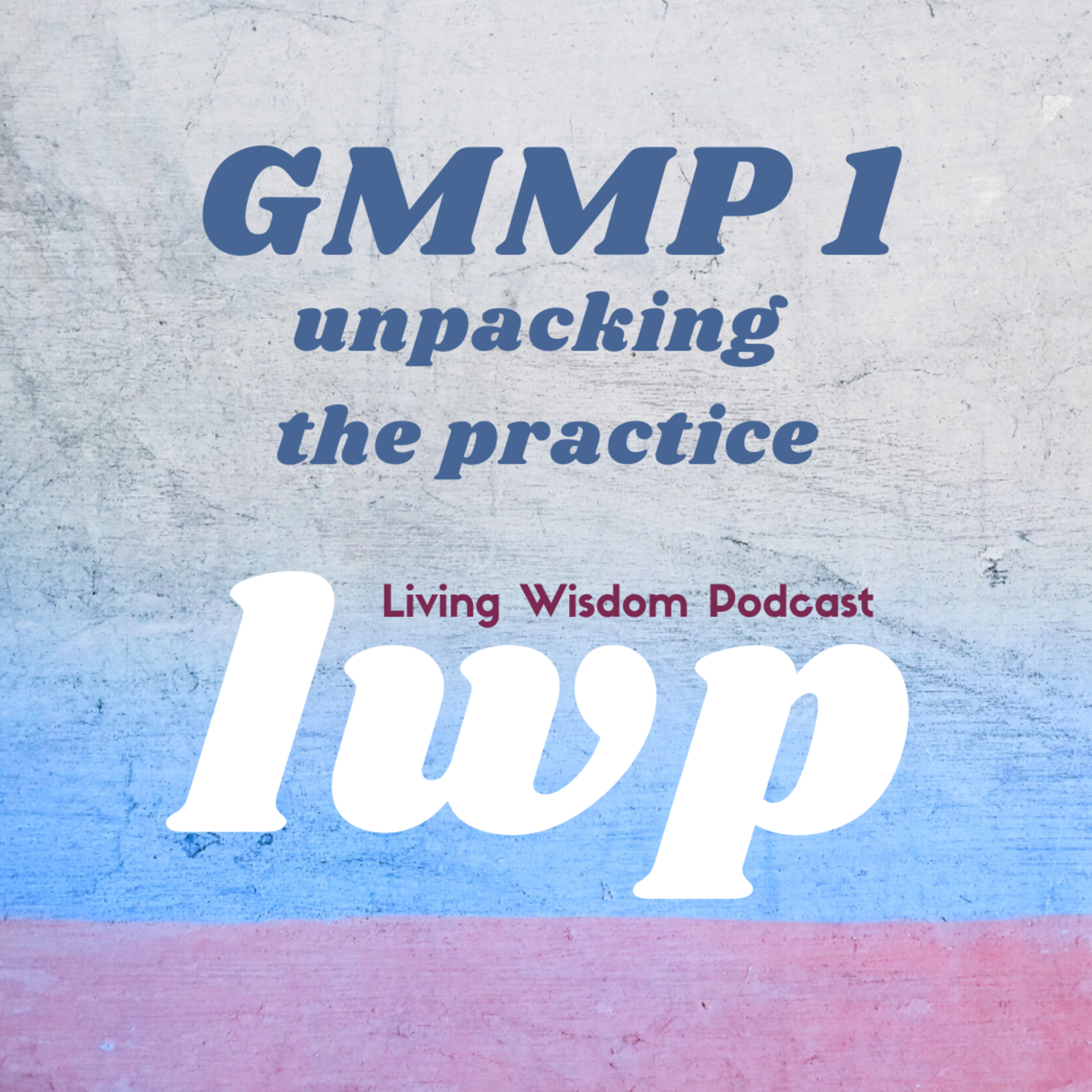 Living Wisdom Podcast