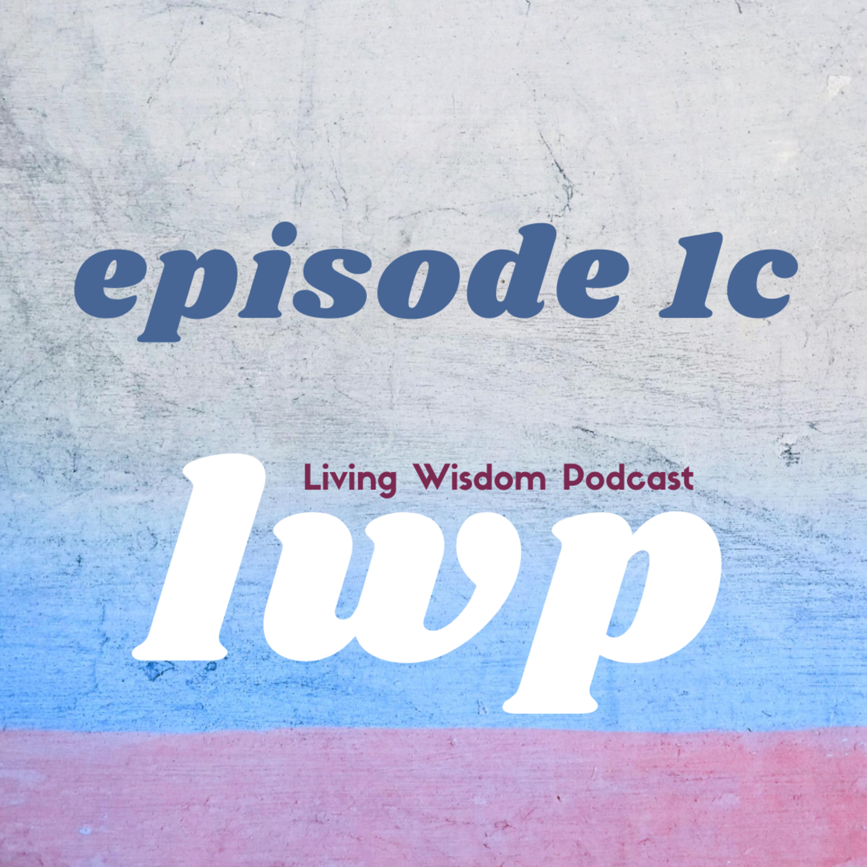 Living Wisdom Podcast