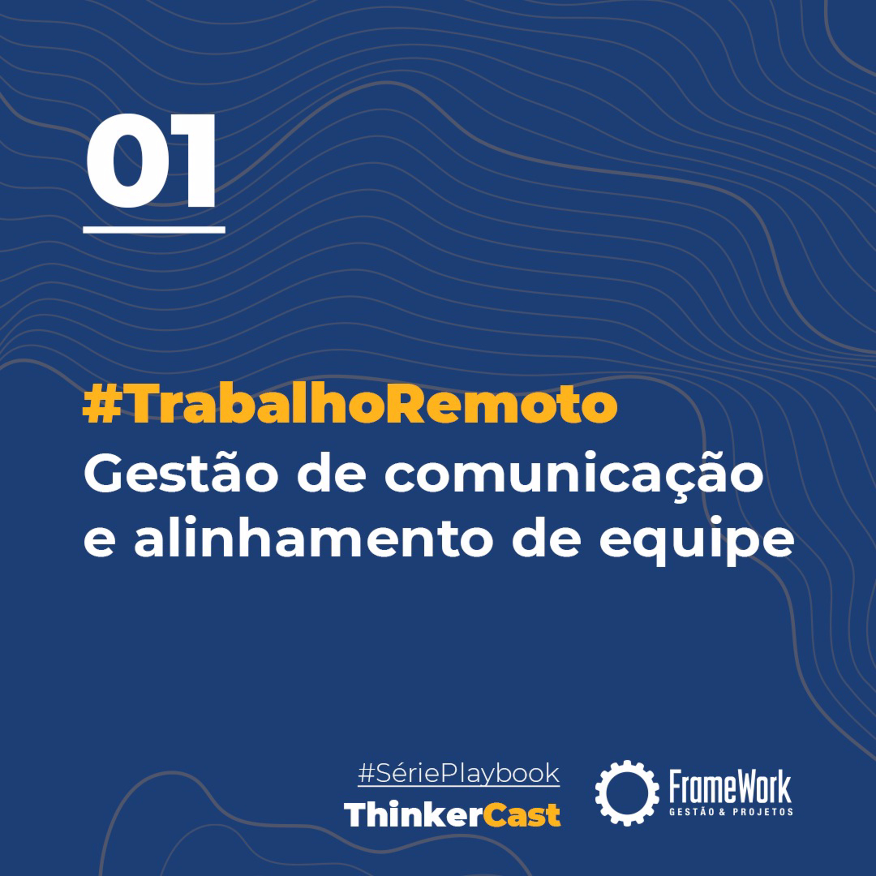 ThinkerCast: Compartilhar, conhecimento e práticas sobre Gestão e Inovação