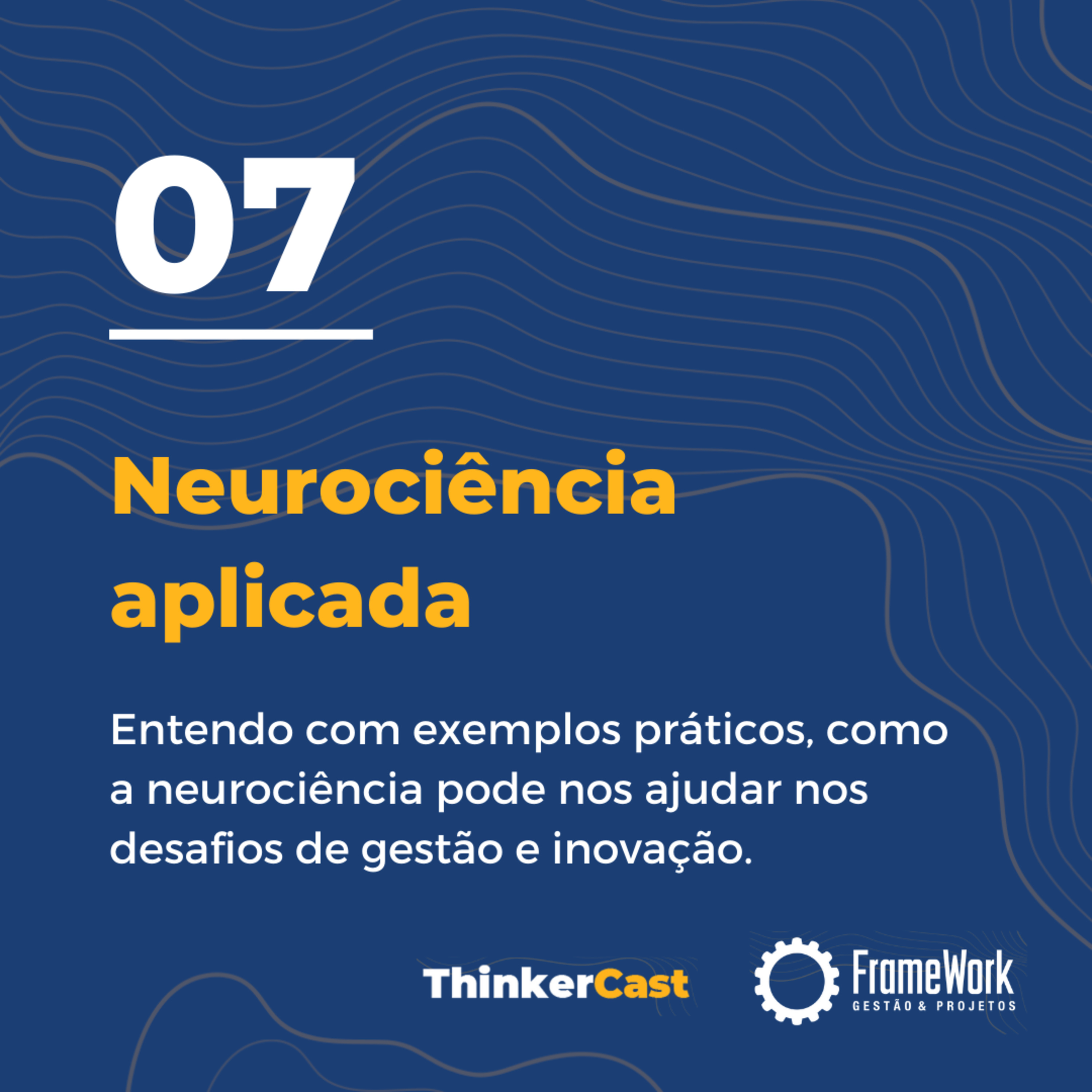 ThinkerCast: Compartilhar, conhecimento e práticas sobre Gestão e Inovação