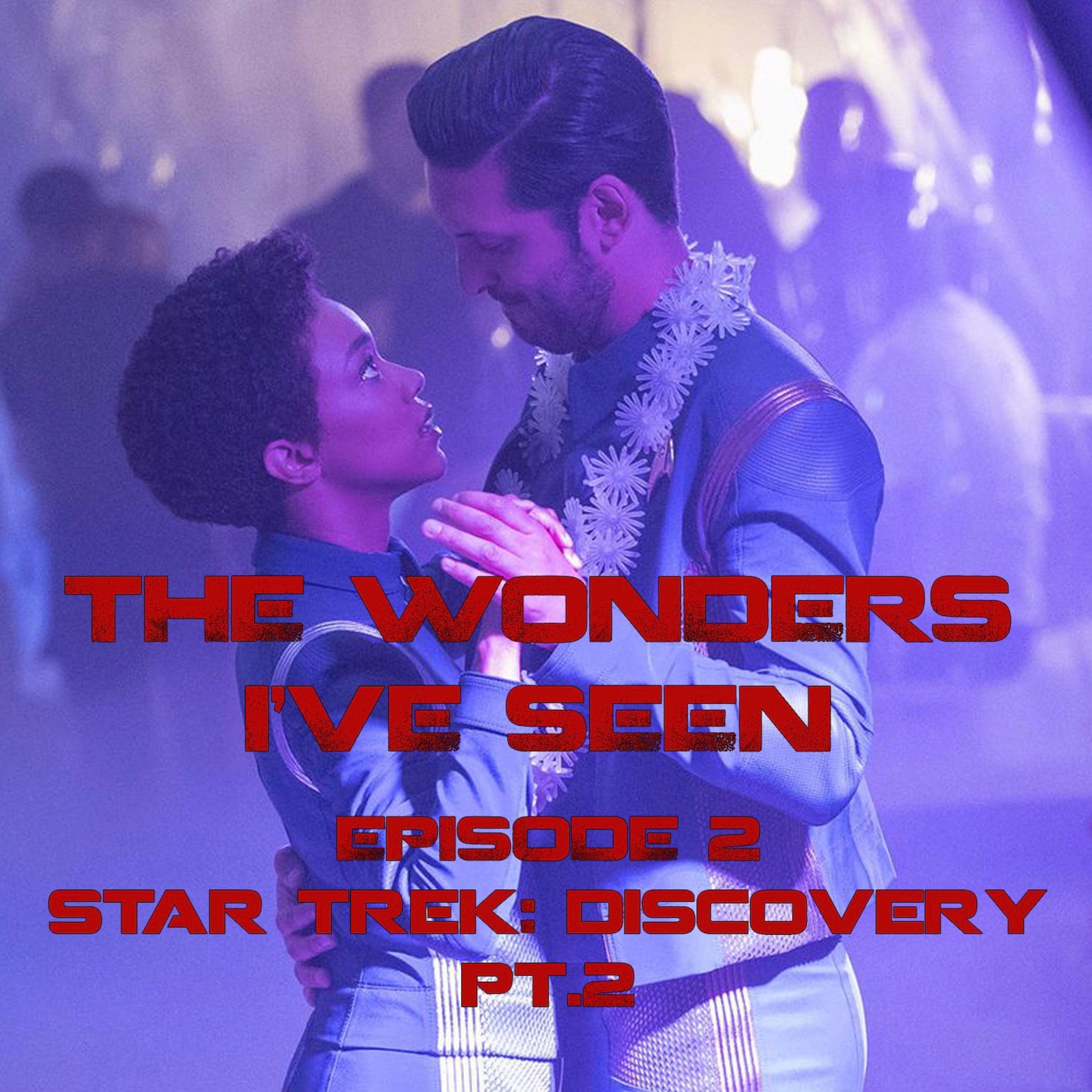 Star Trek: Discovery (pt. 2/3) episode artwork