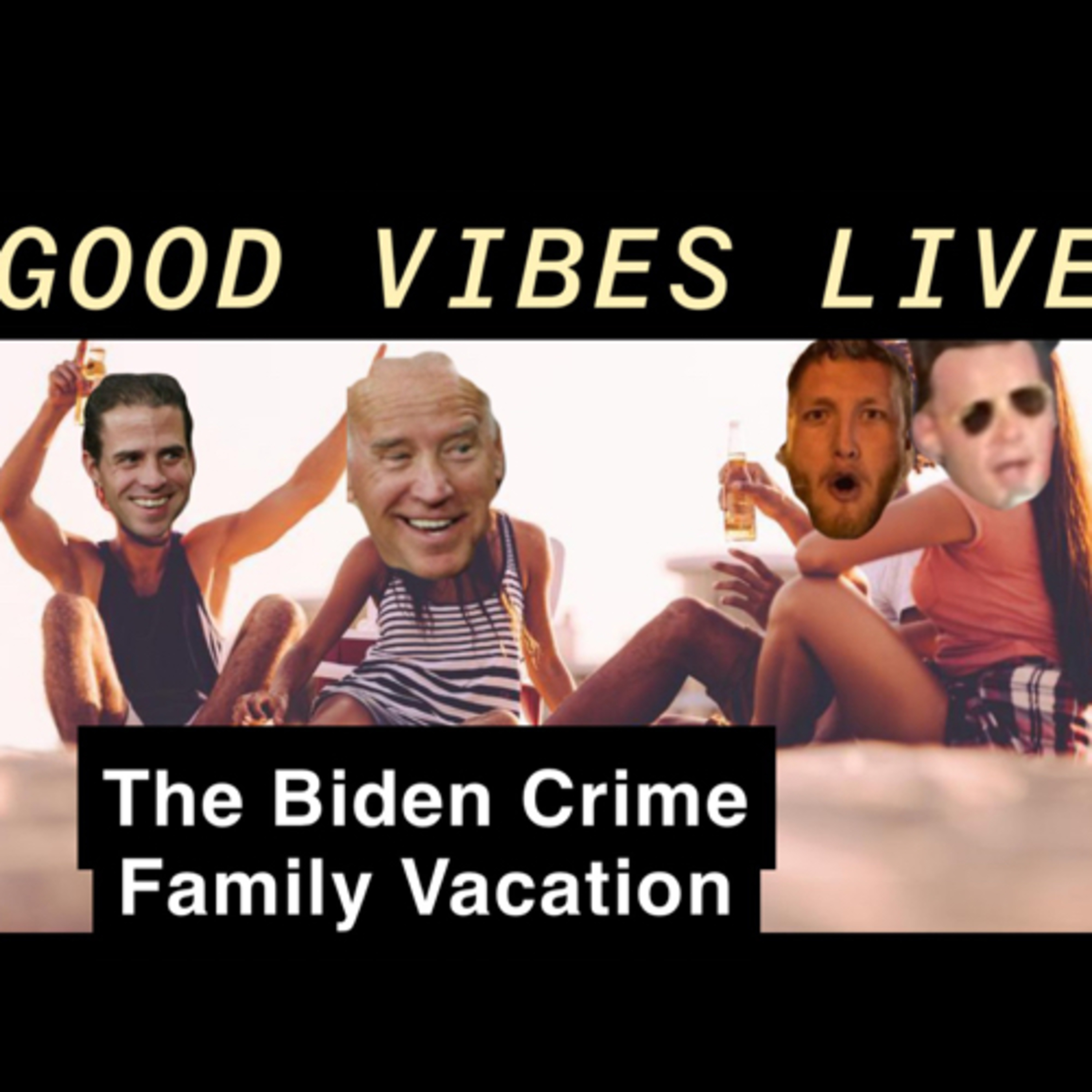 Good Vibes Live