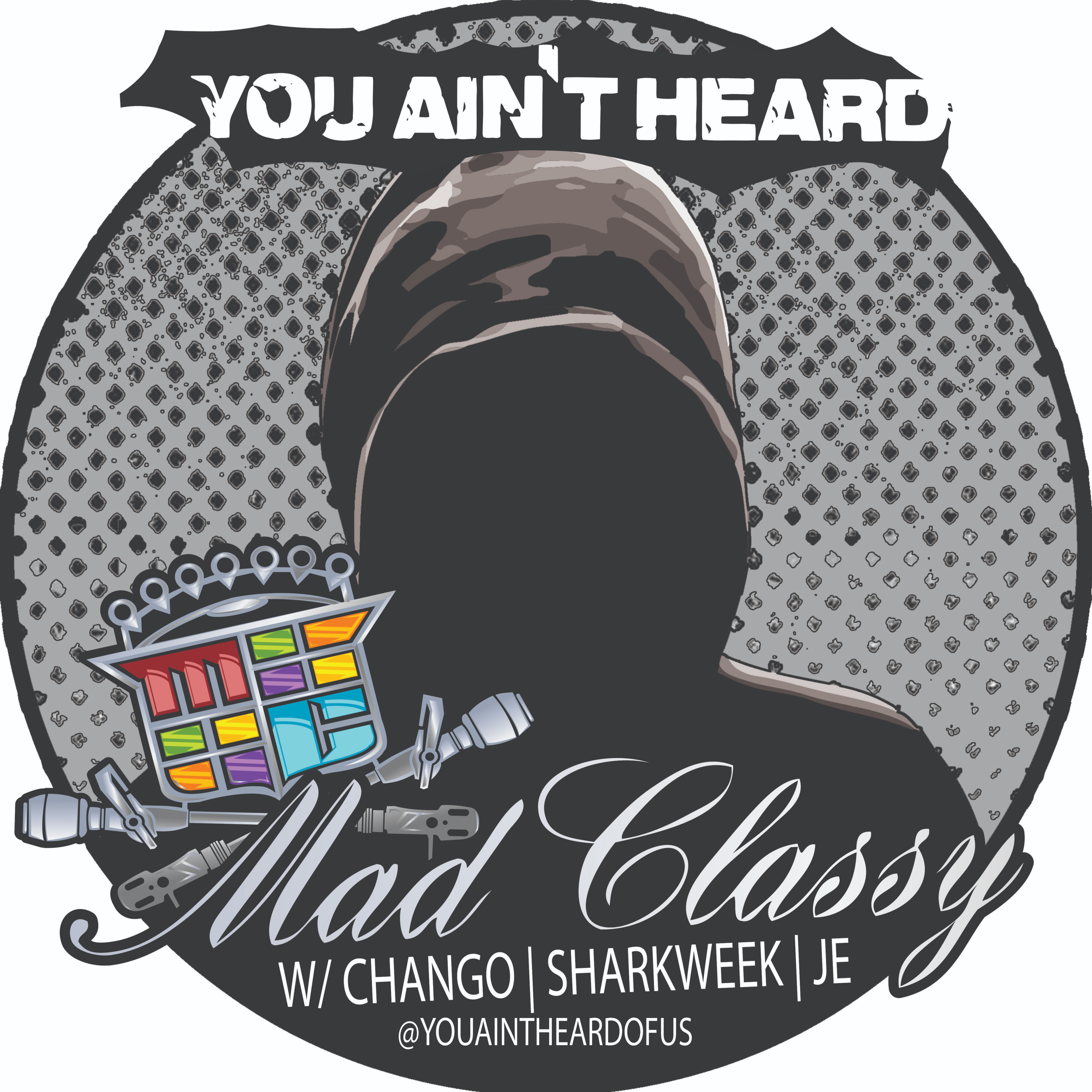 You Ain\'t Heard of Us